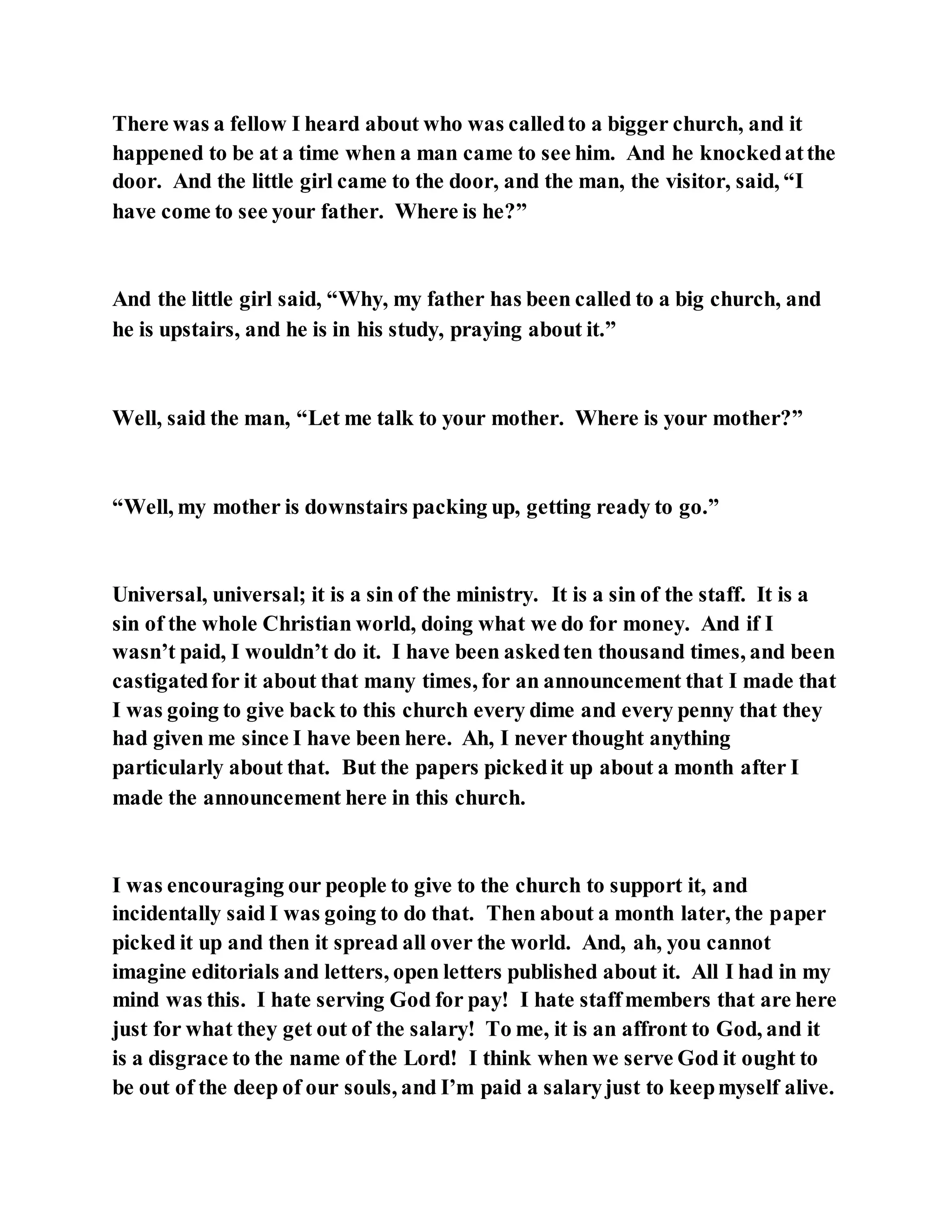 Jesus was converting a man of great sorcery