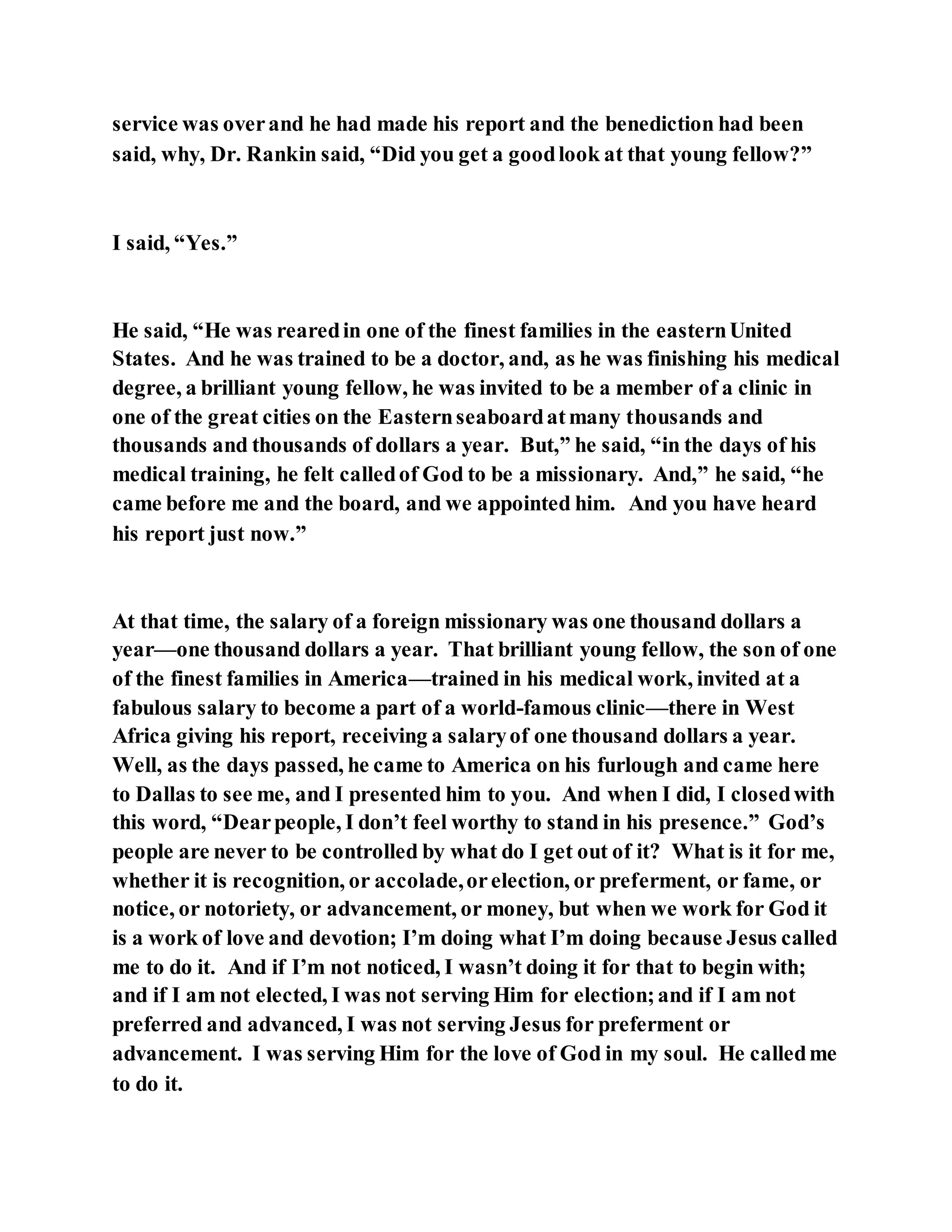 Jesus was converting a man of great sorcery