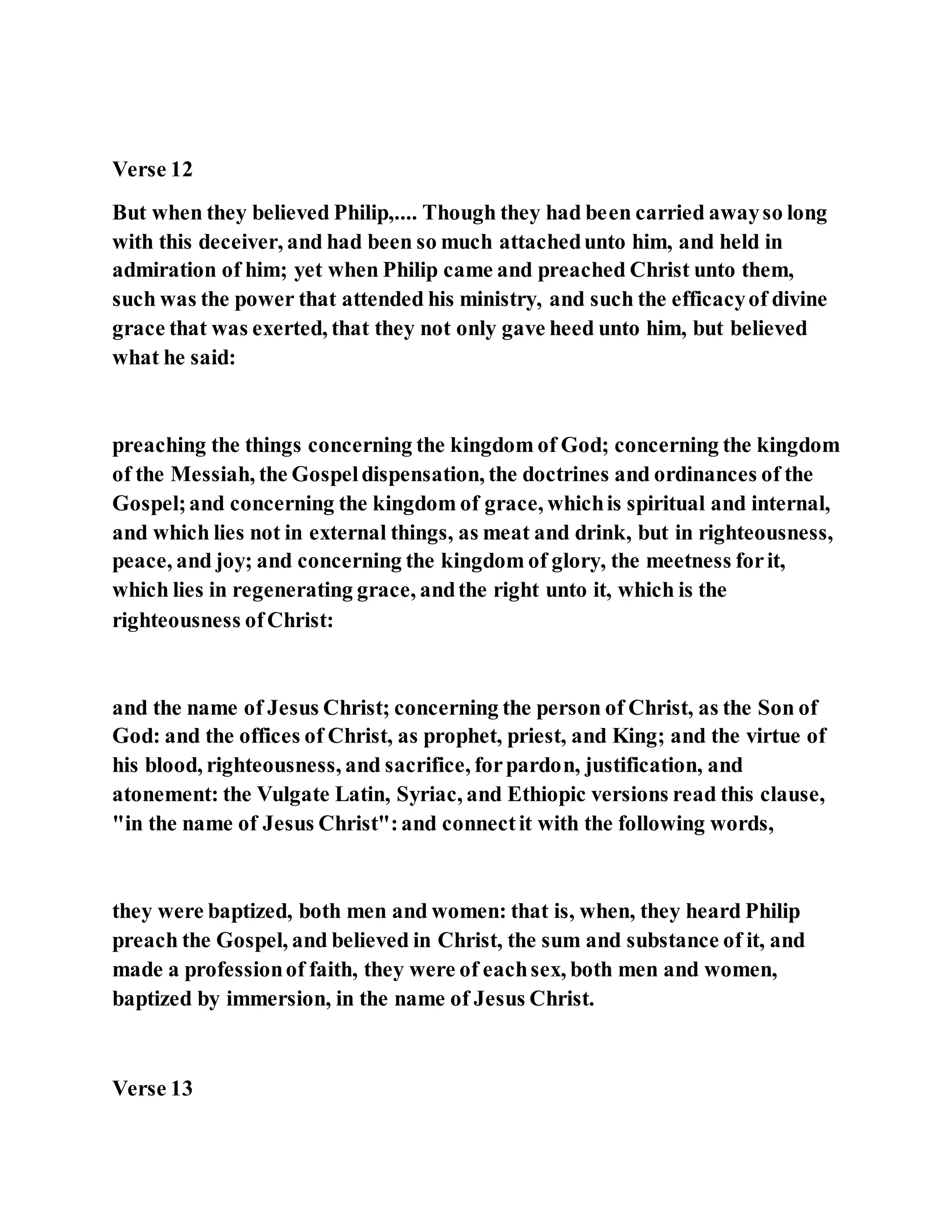 Jesus was converting a man of great sorcery