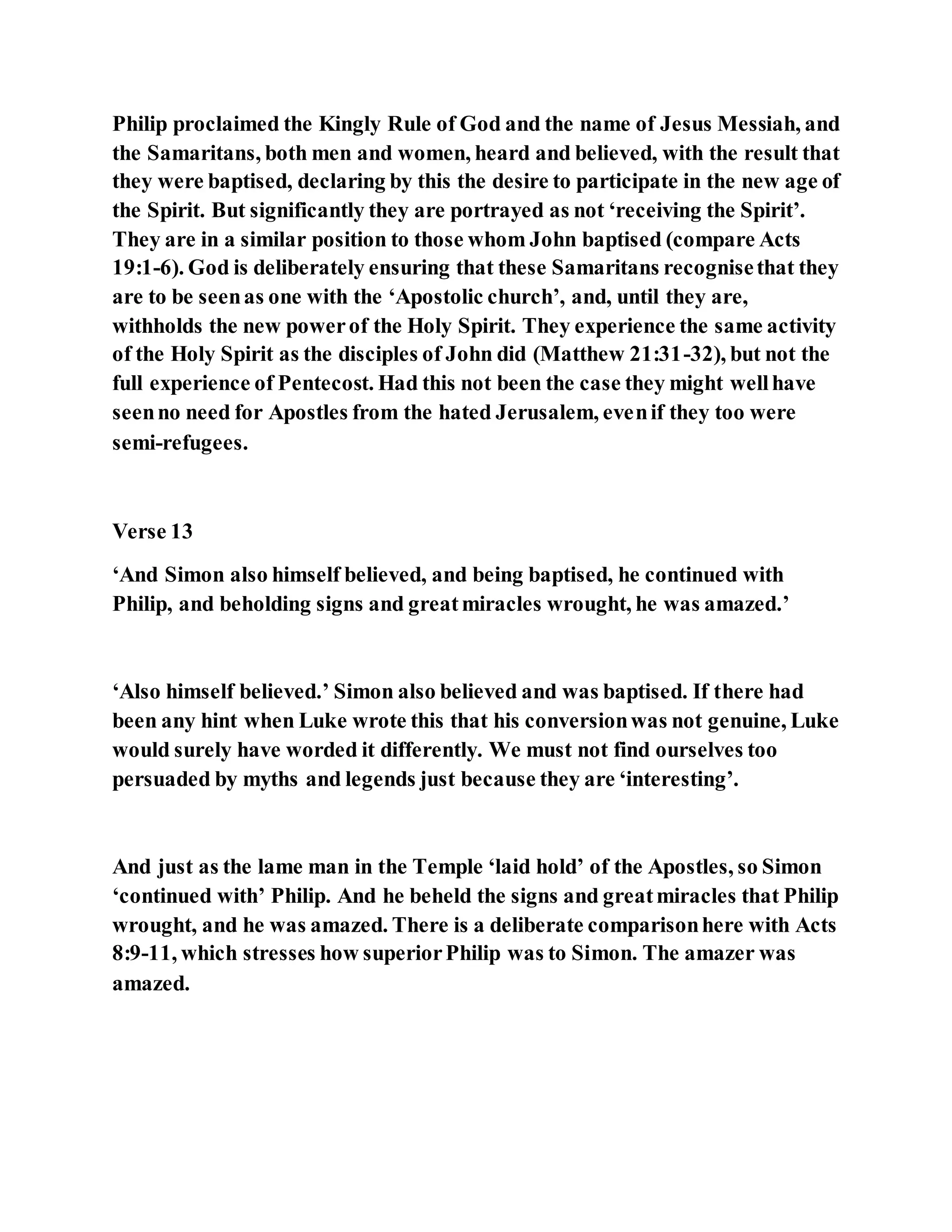 Jesus was converting a man of great sorcery