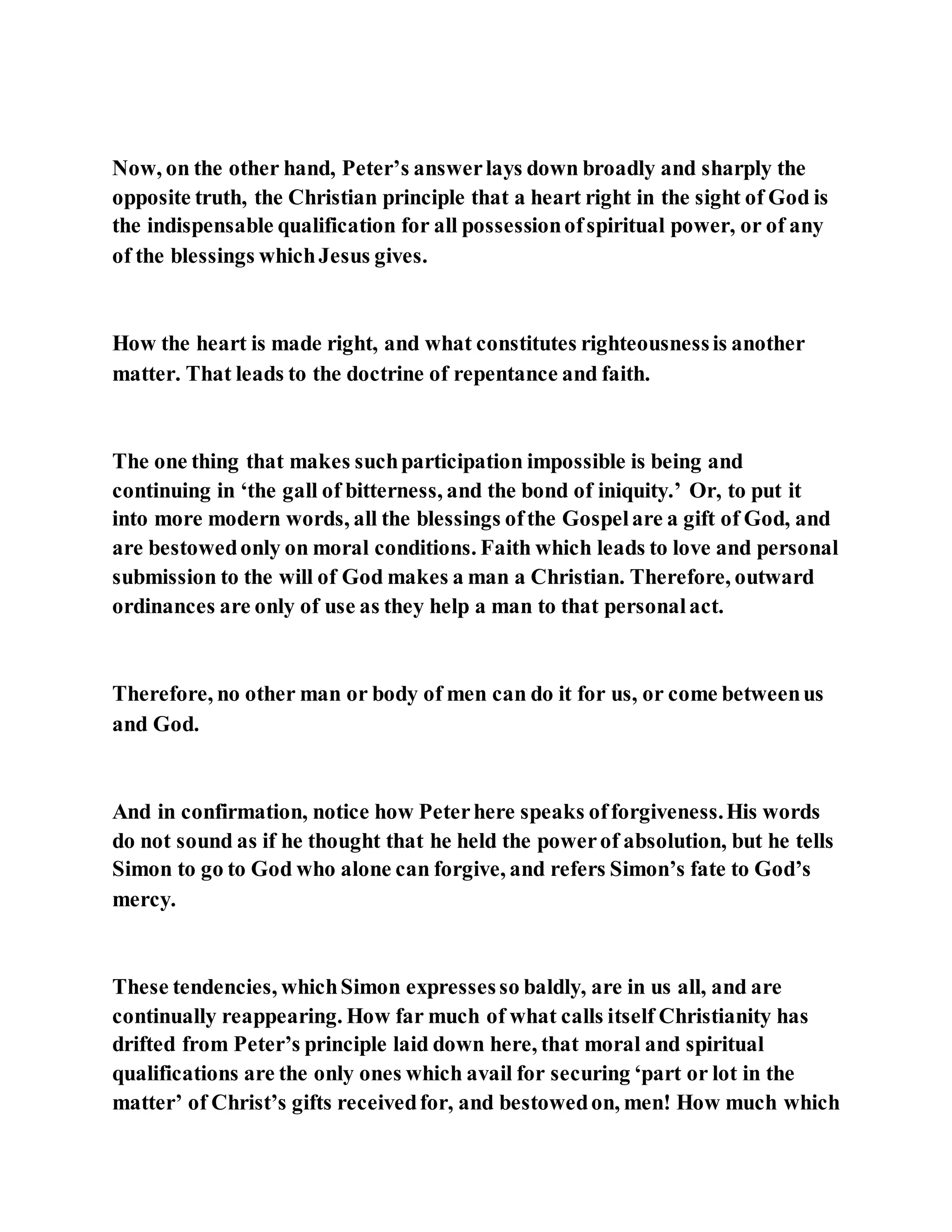 Jesus was converting a man of great sorcery