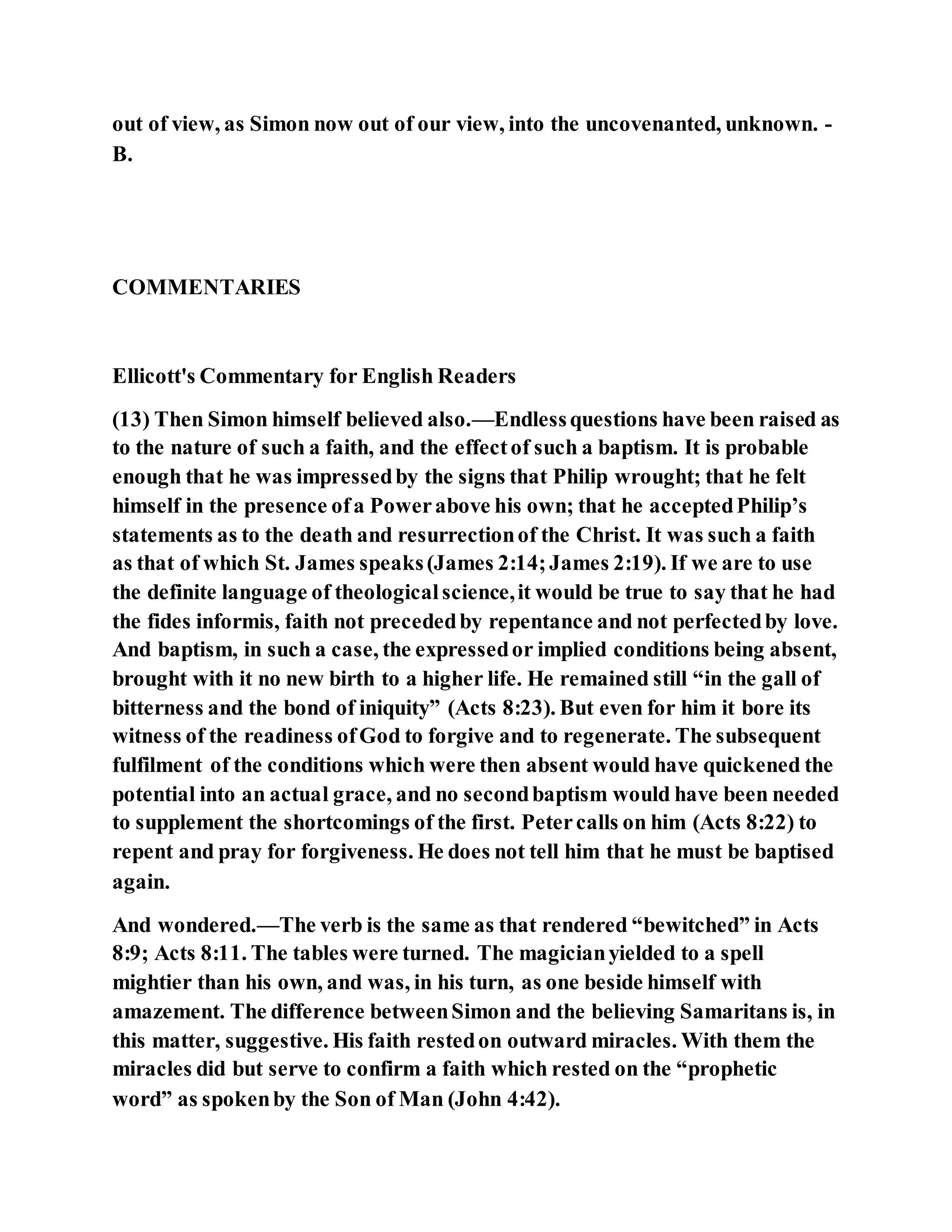 Jesus was converting a man of great sorcery