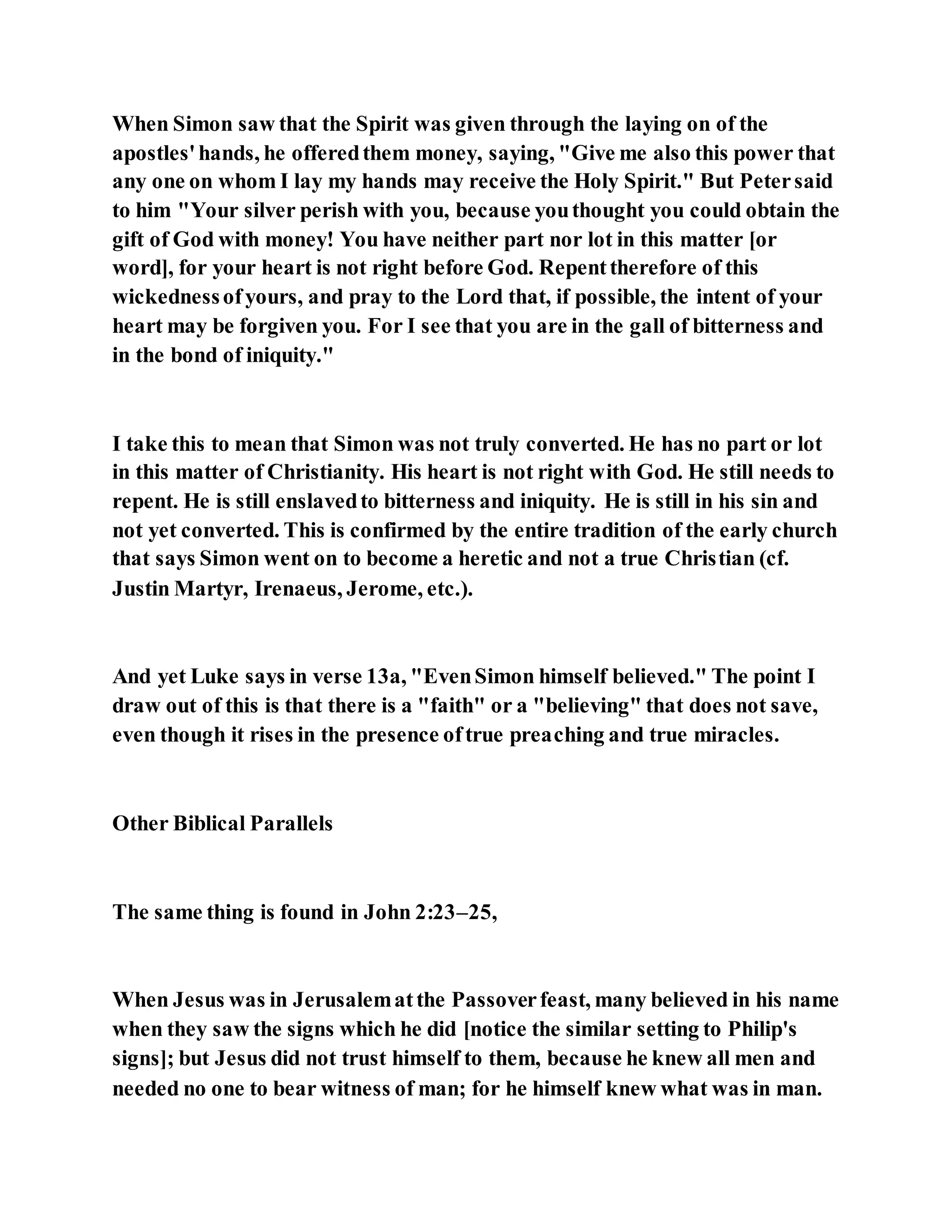 Jesus was converting a man of great sorcery