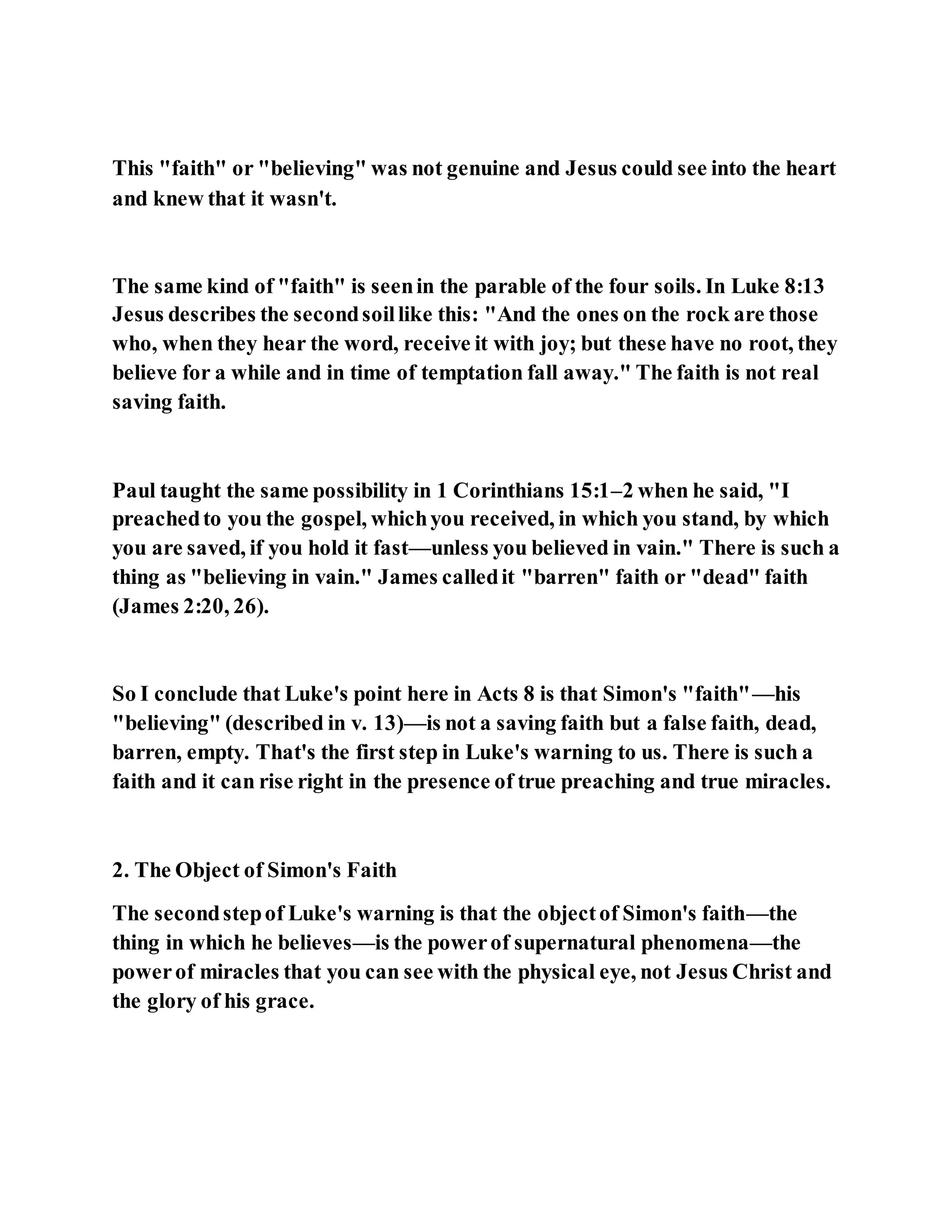 Jesus was converting a man of great sorcery