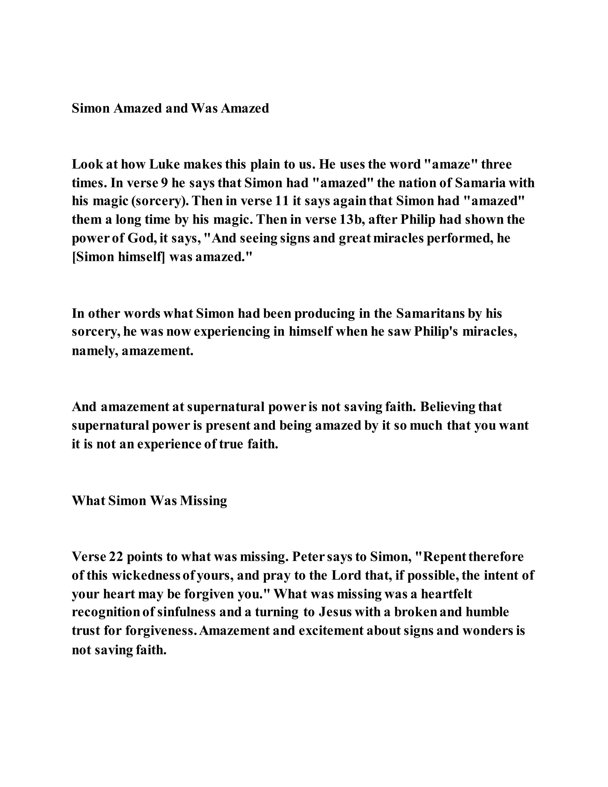 Jesus was converting a man of great sorcery