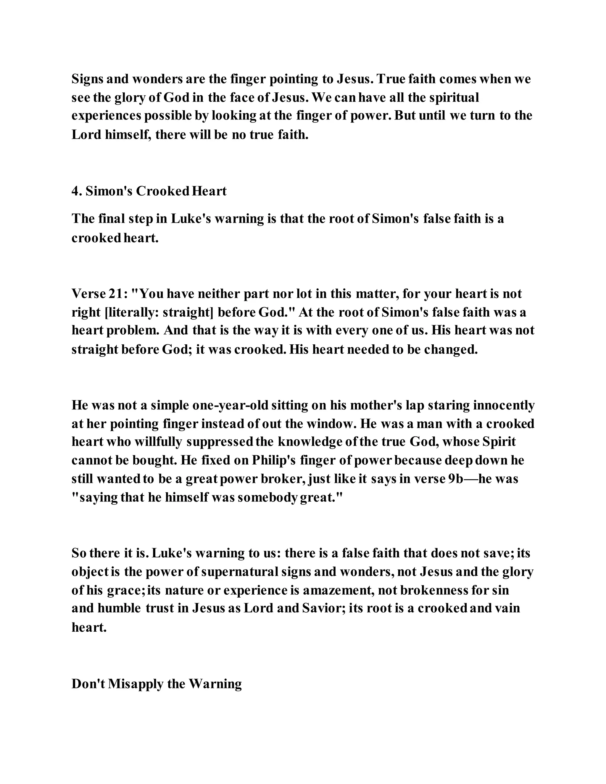 Jesus was converting a man of great sorcery