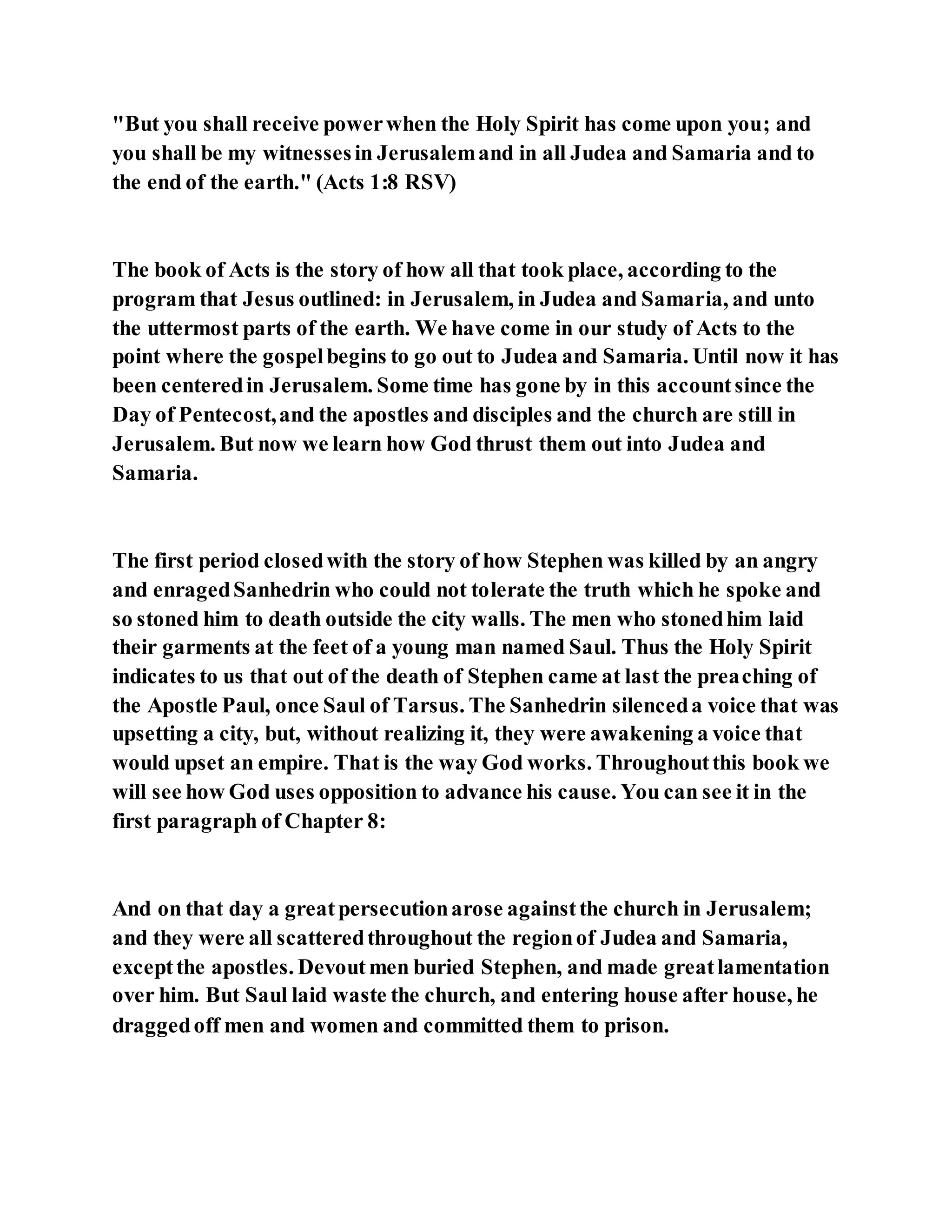 Jesus was converting a man of great sorcery