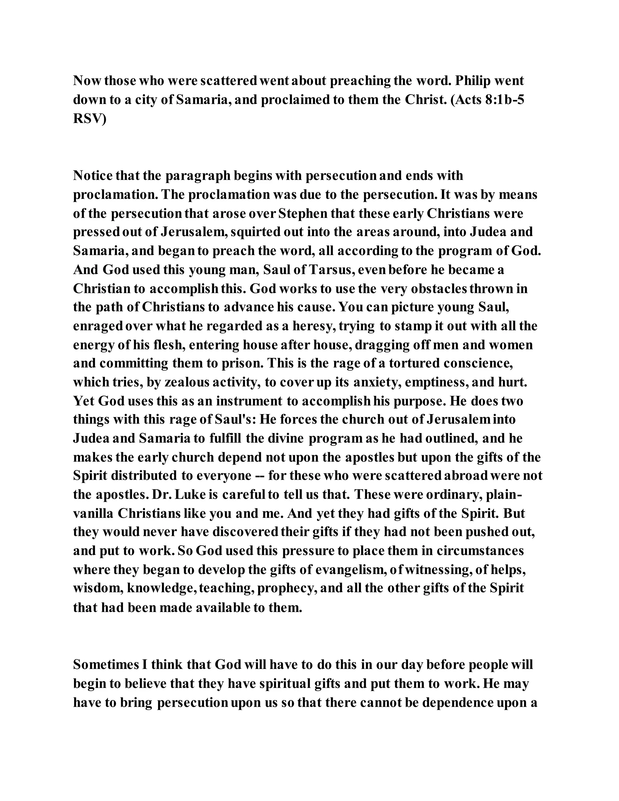 Jesus was converting a man of great sorcery