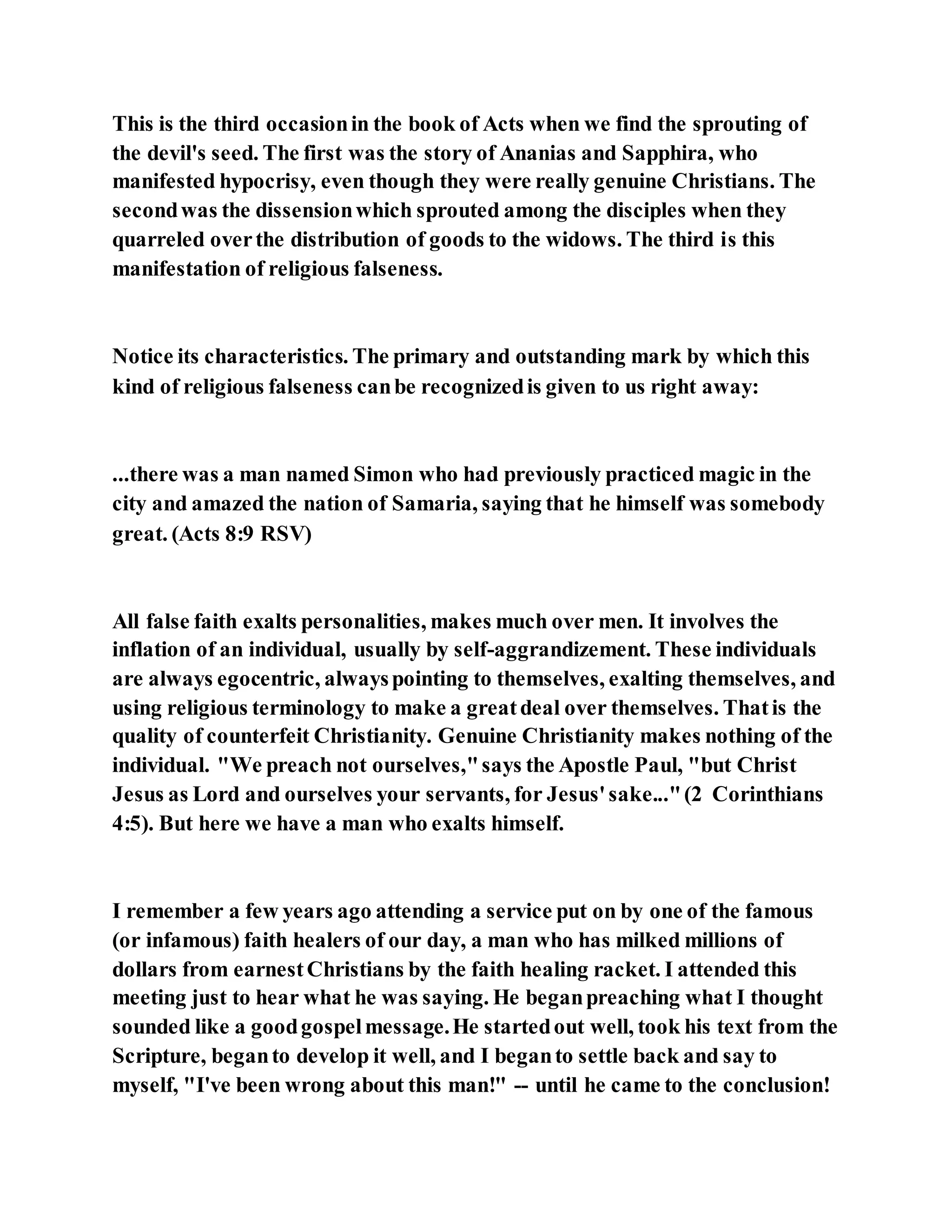 Jesus was converting a man of great sorcery