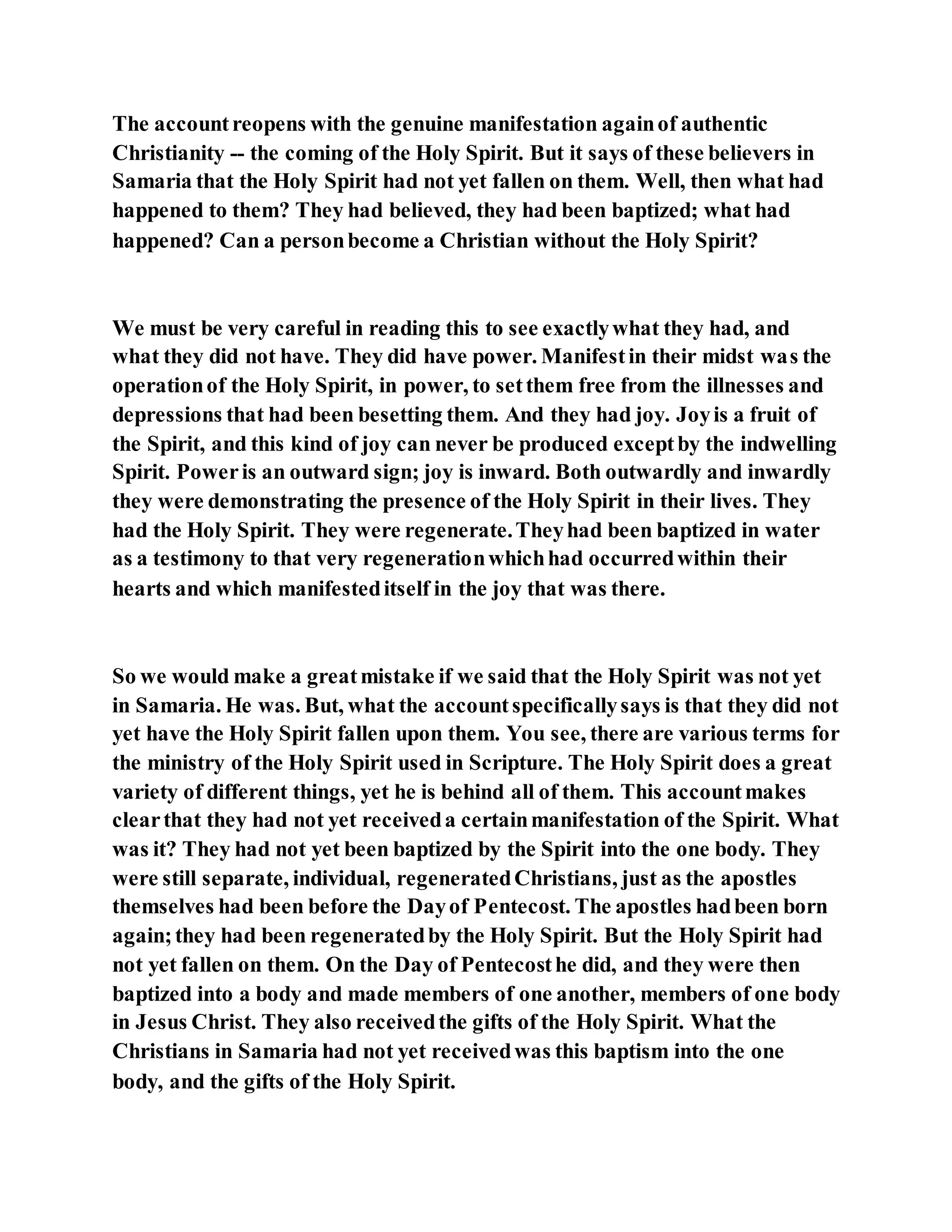 Jesus was converting a man of great sorcery