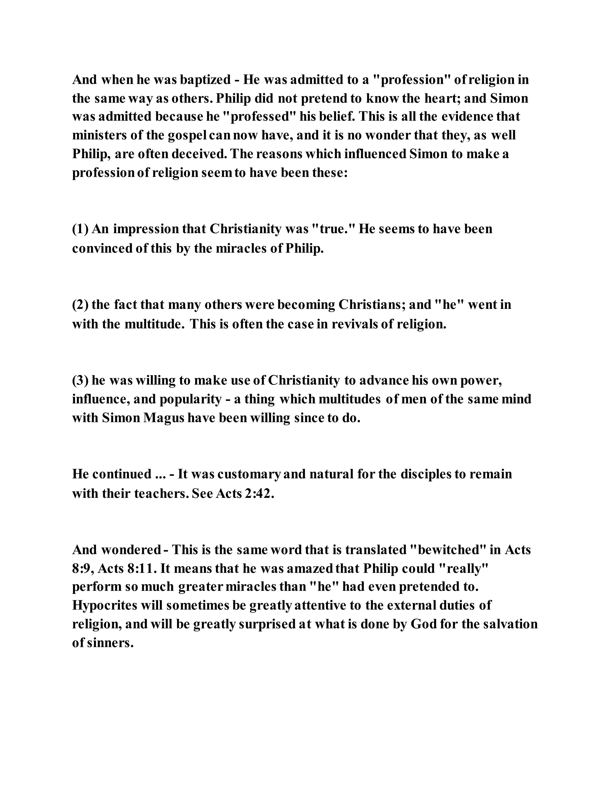 Jesus was converting a man of great sorcery