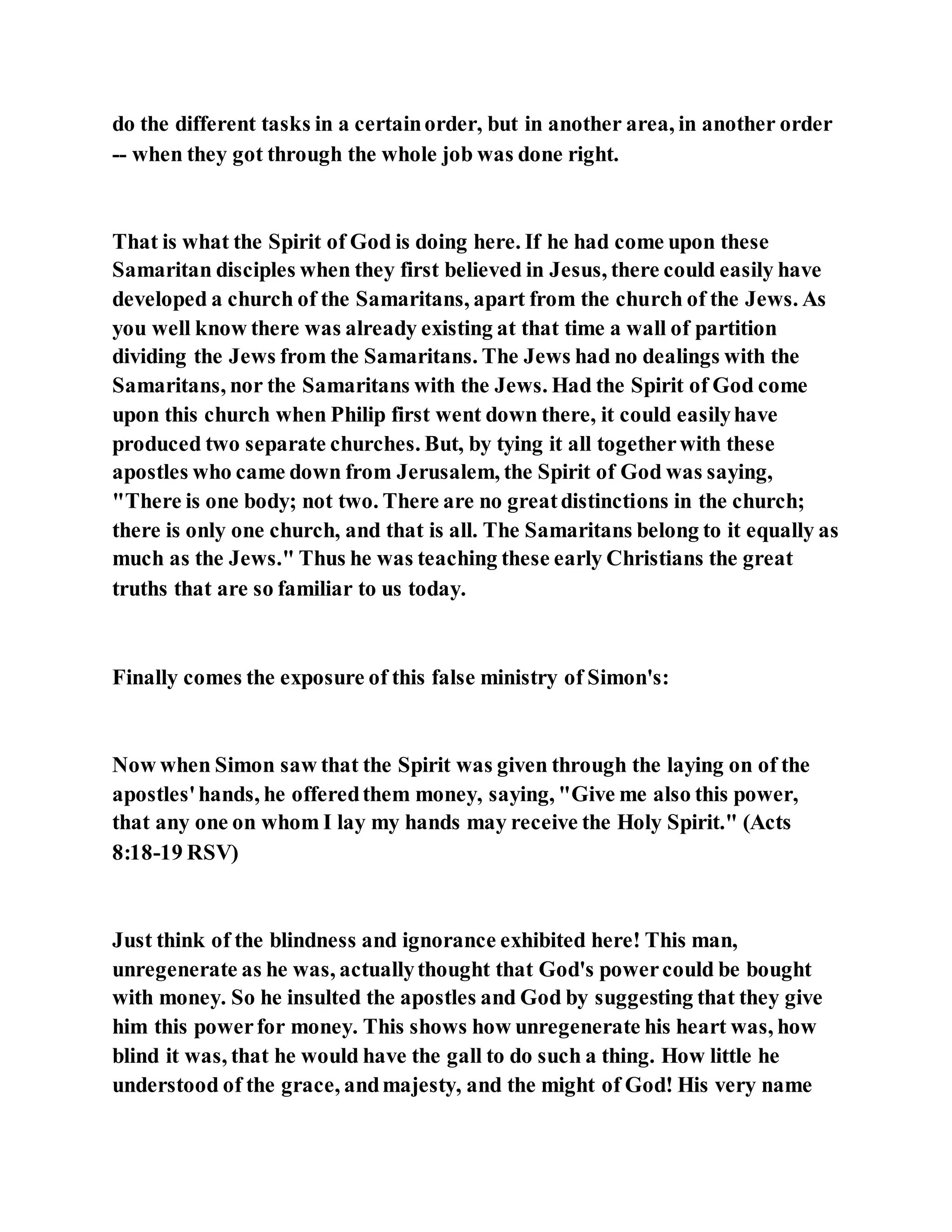 Jesus was converting a man of great sorcery