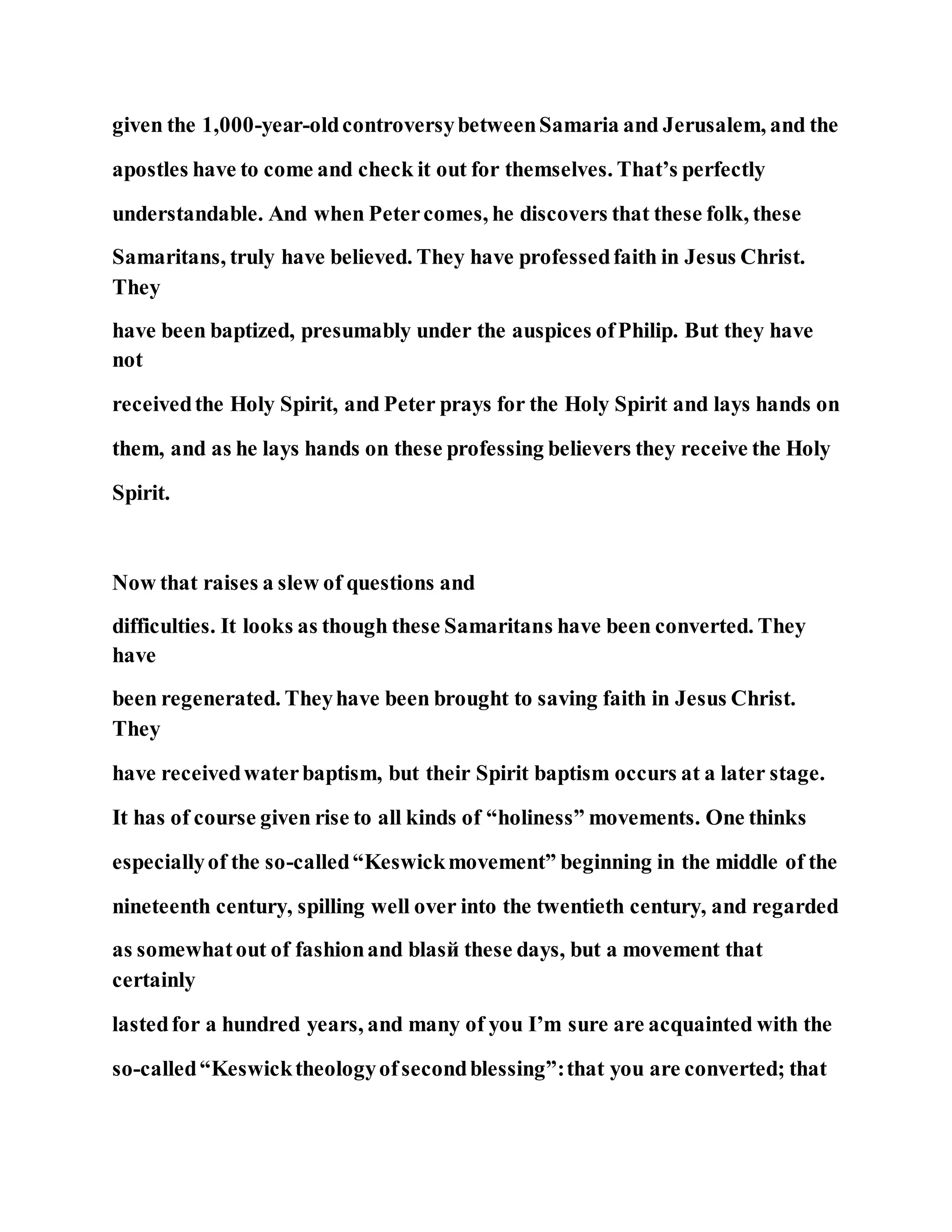 Jesus was converting a man of great sorcery