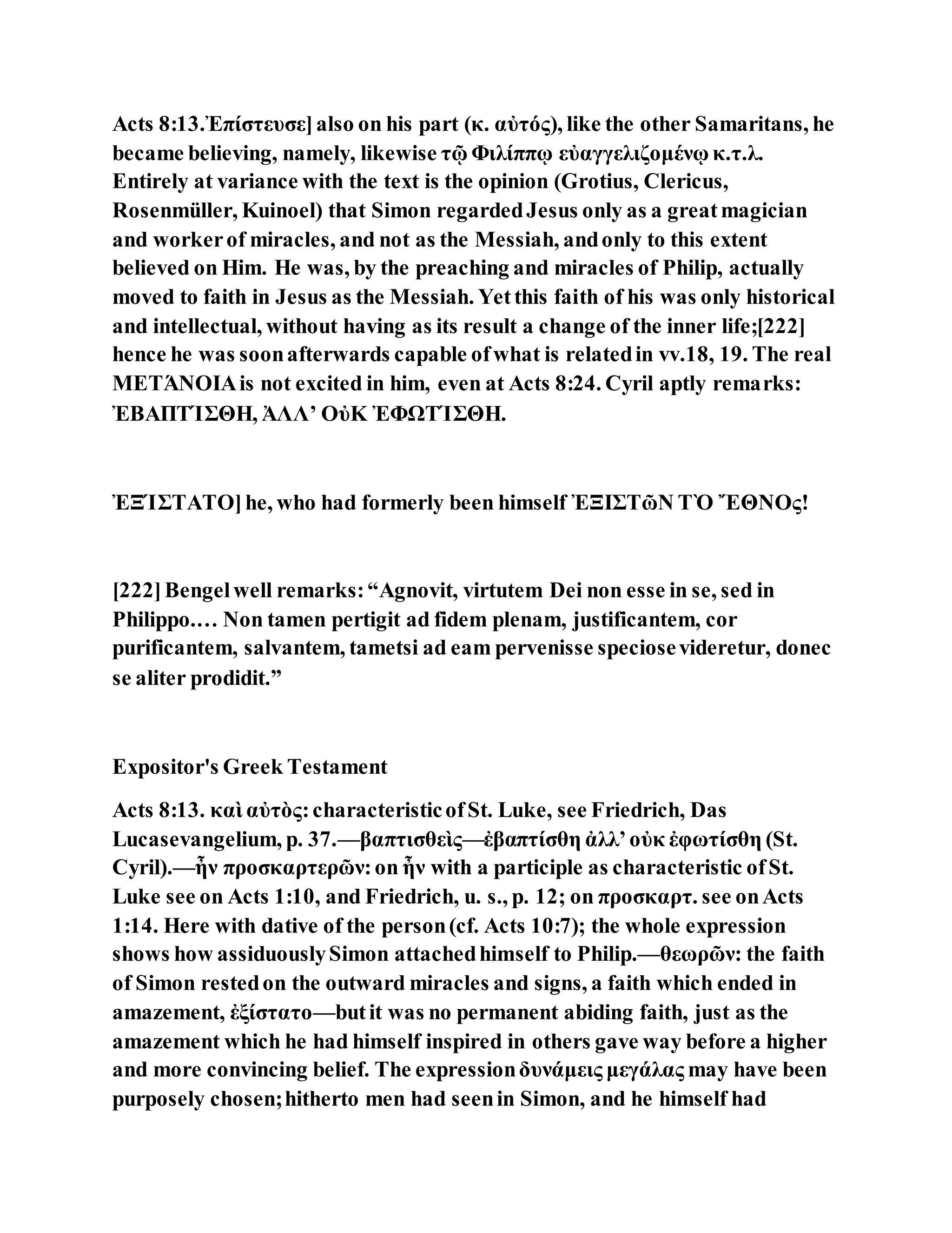 Jesus was converting a man of great sorcery