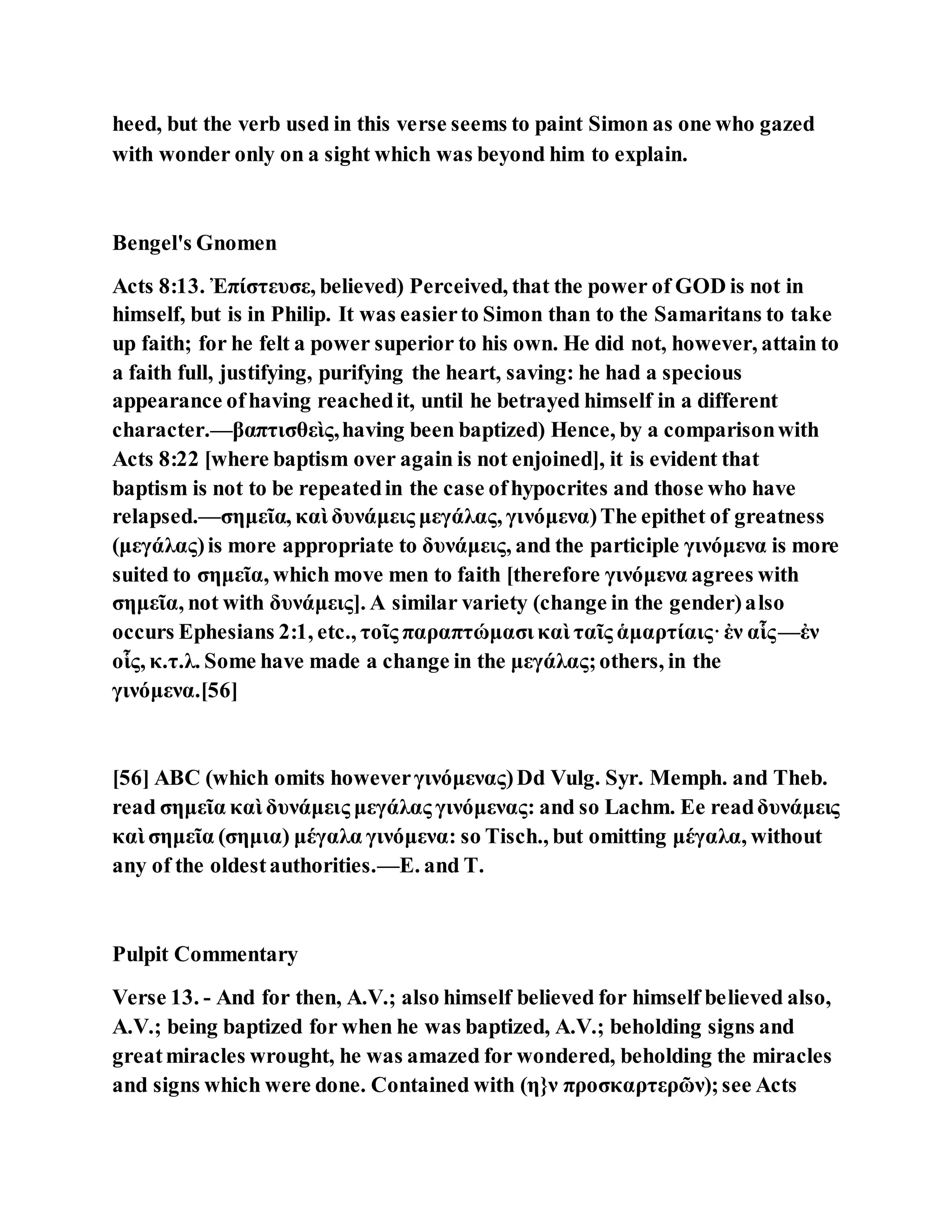 Jesus was converting a man of great sorcery