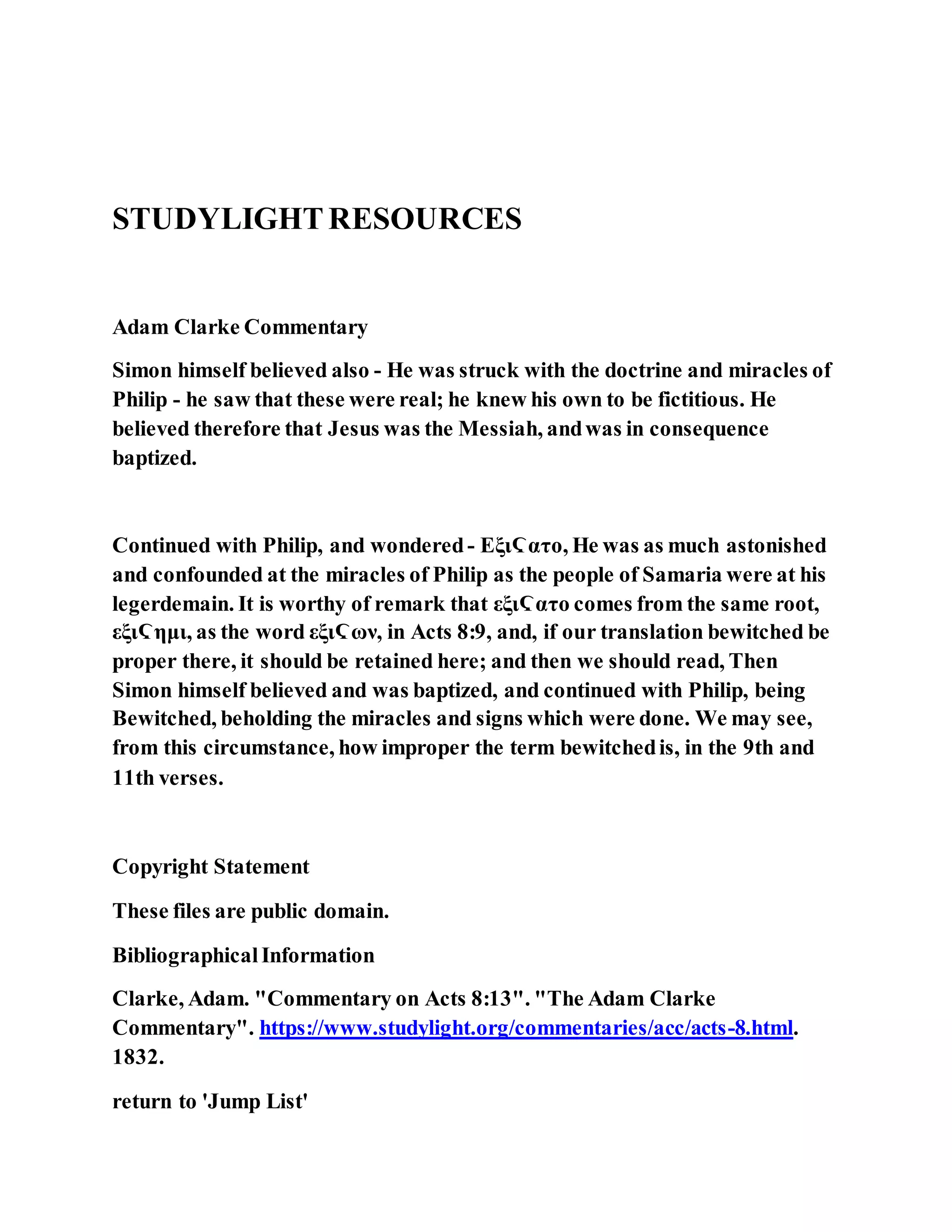 Jesus was converting a man of great sorcery