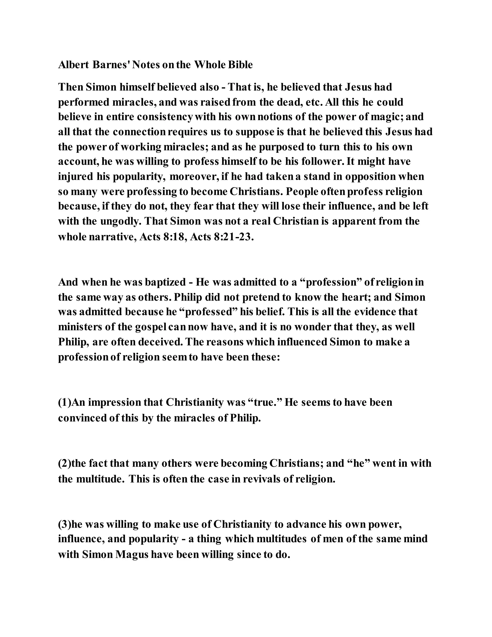 Jesus was converting a man of great sorcery