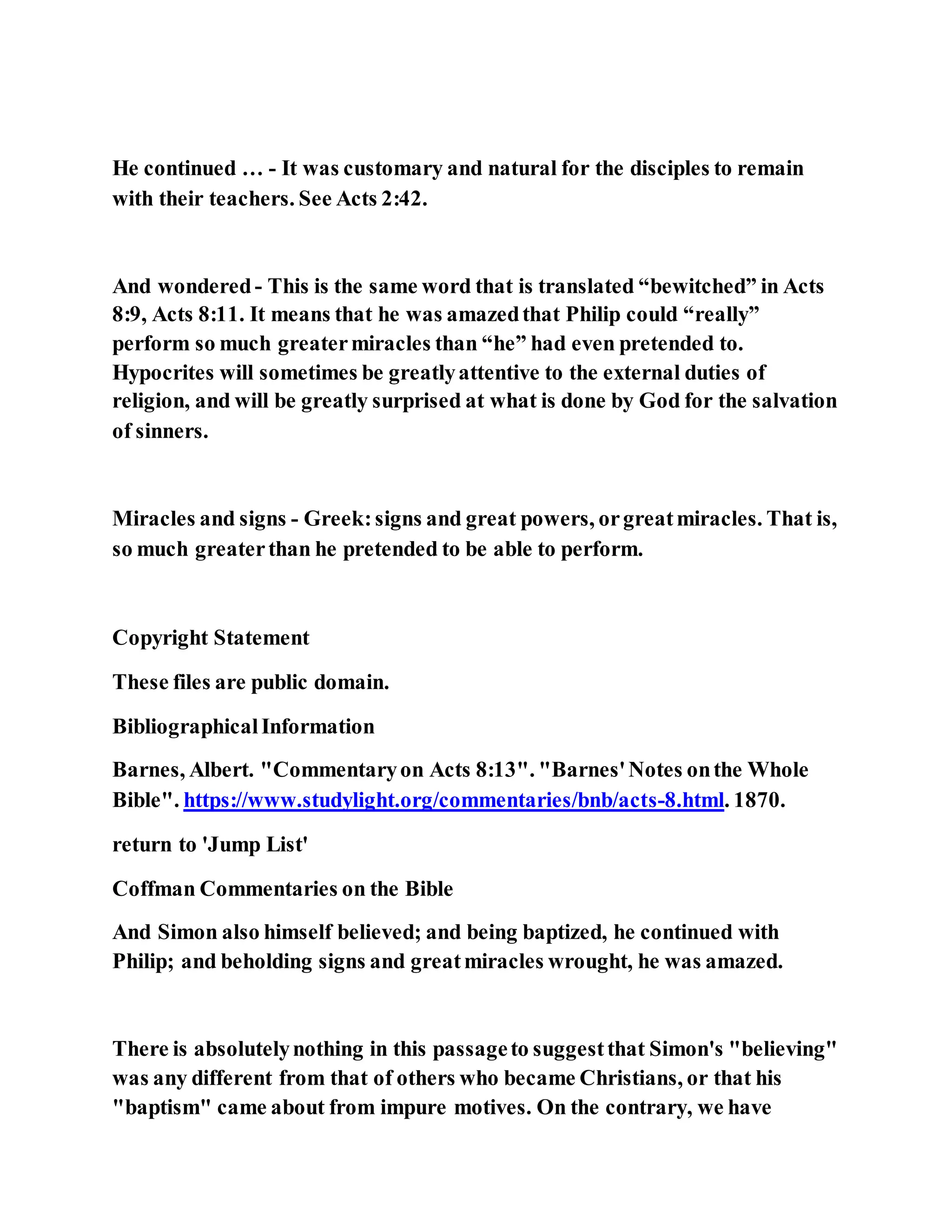 Jesus was converting a man of great sorcery