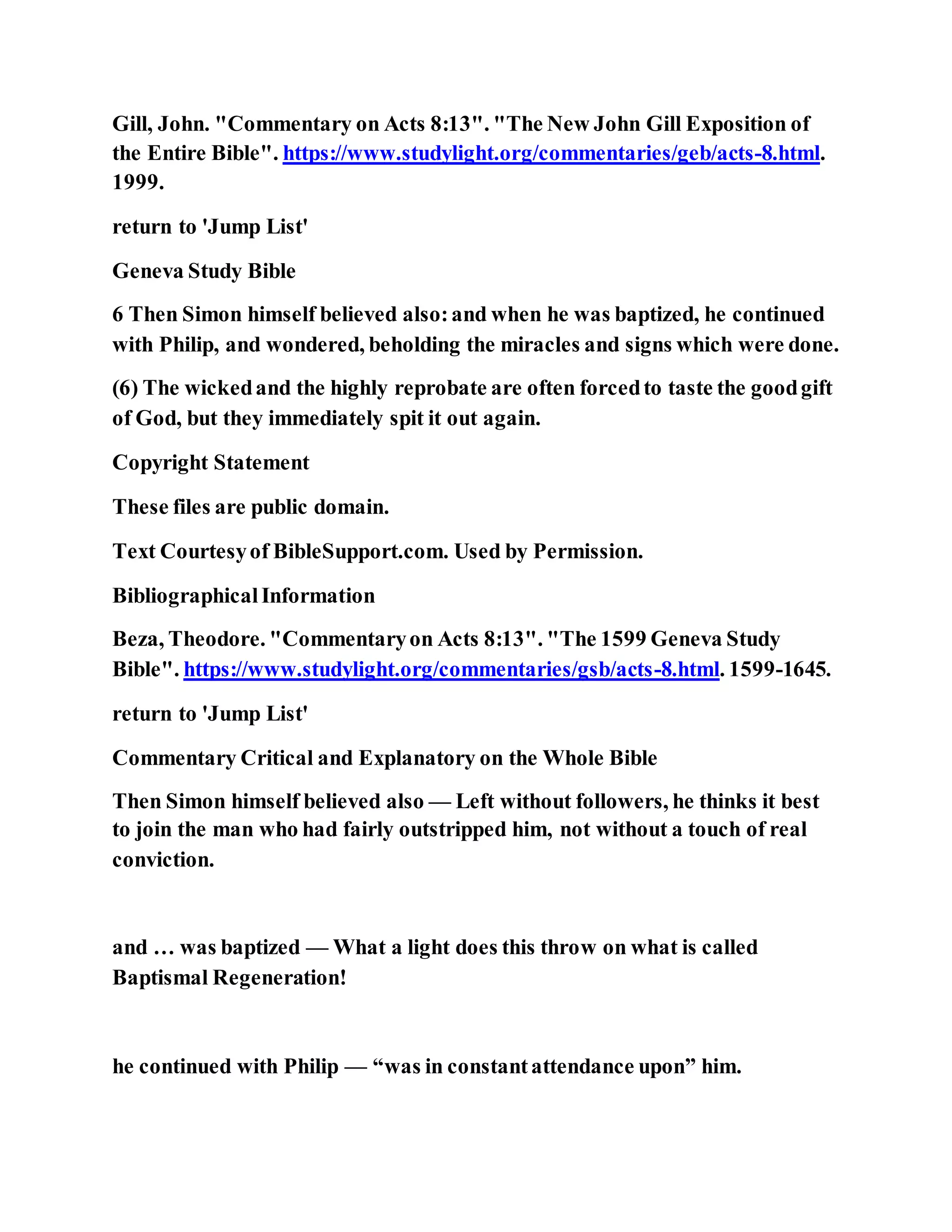 Jesus was converting a man of great sorcery