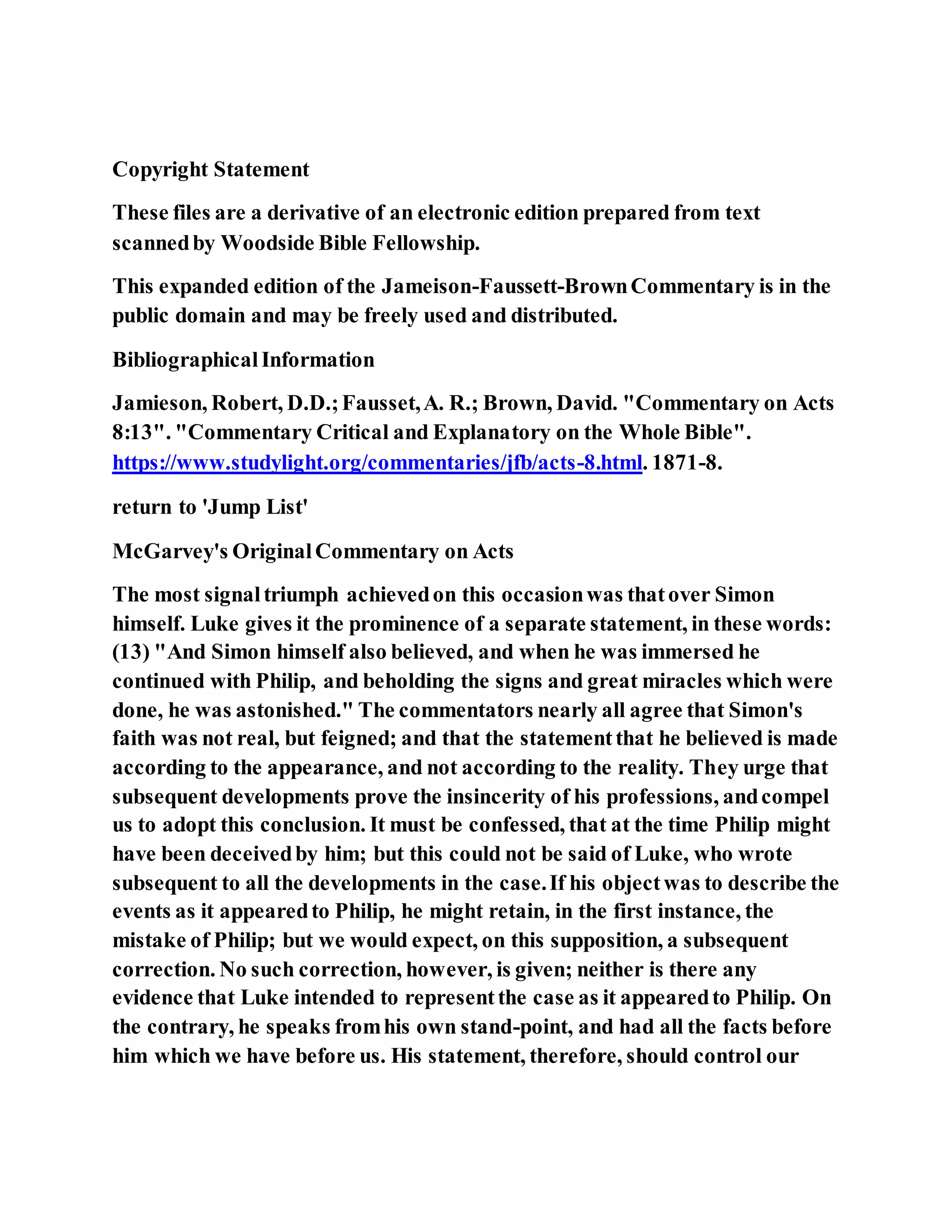 Jesus was converting a man of great sorcery