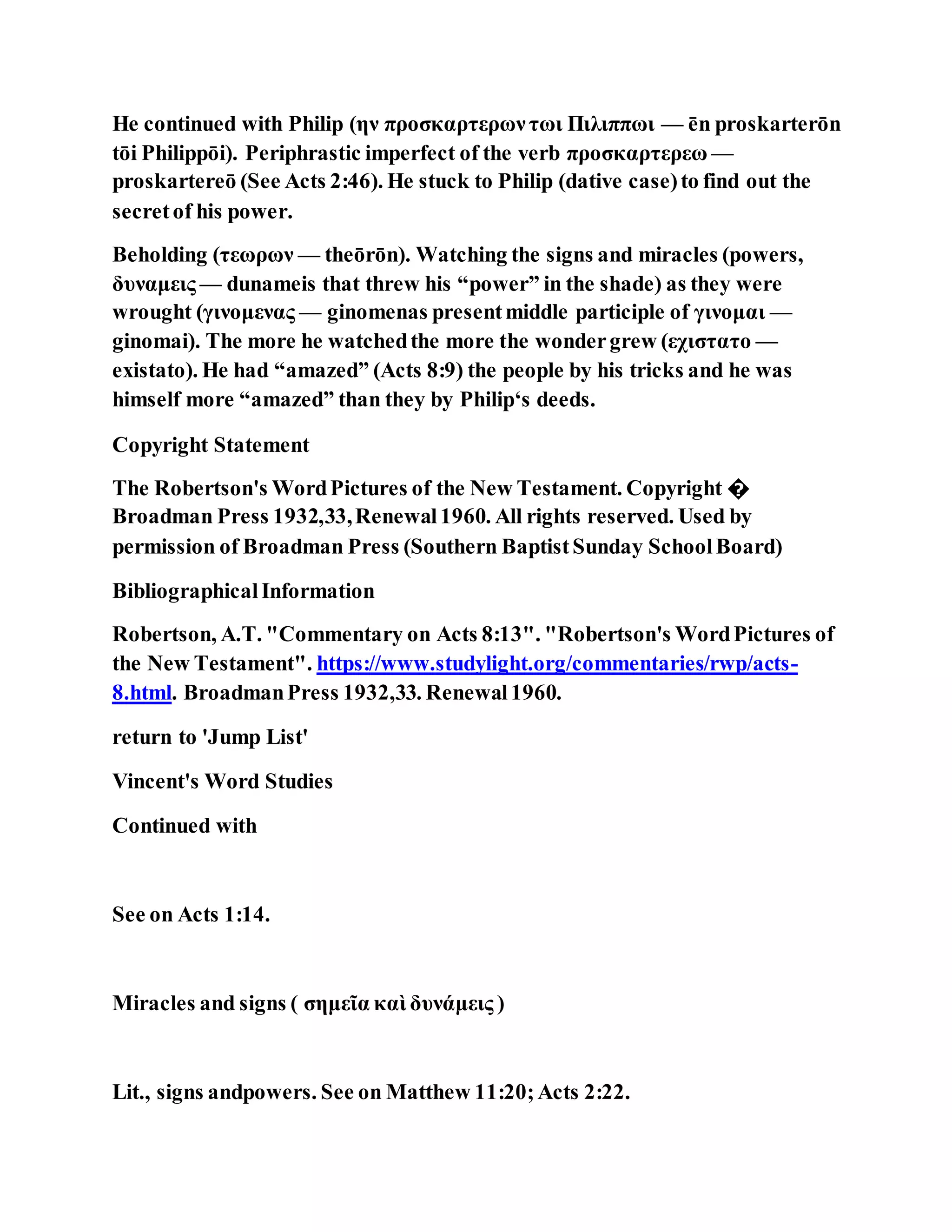 Jesus was converting a man of great sorcery