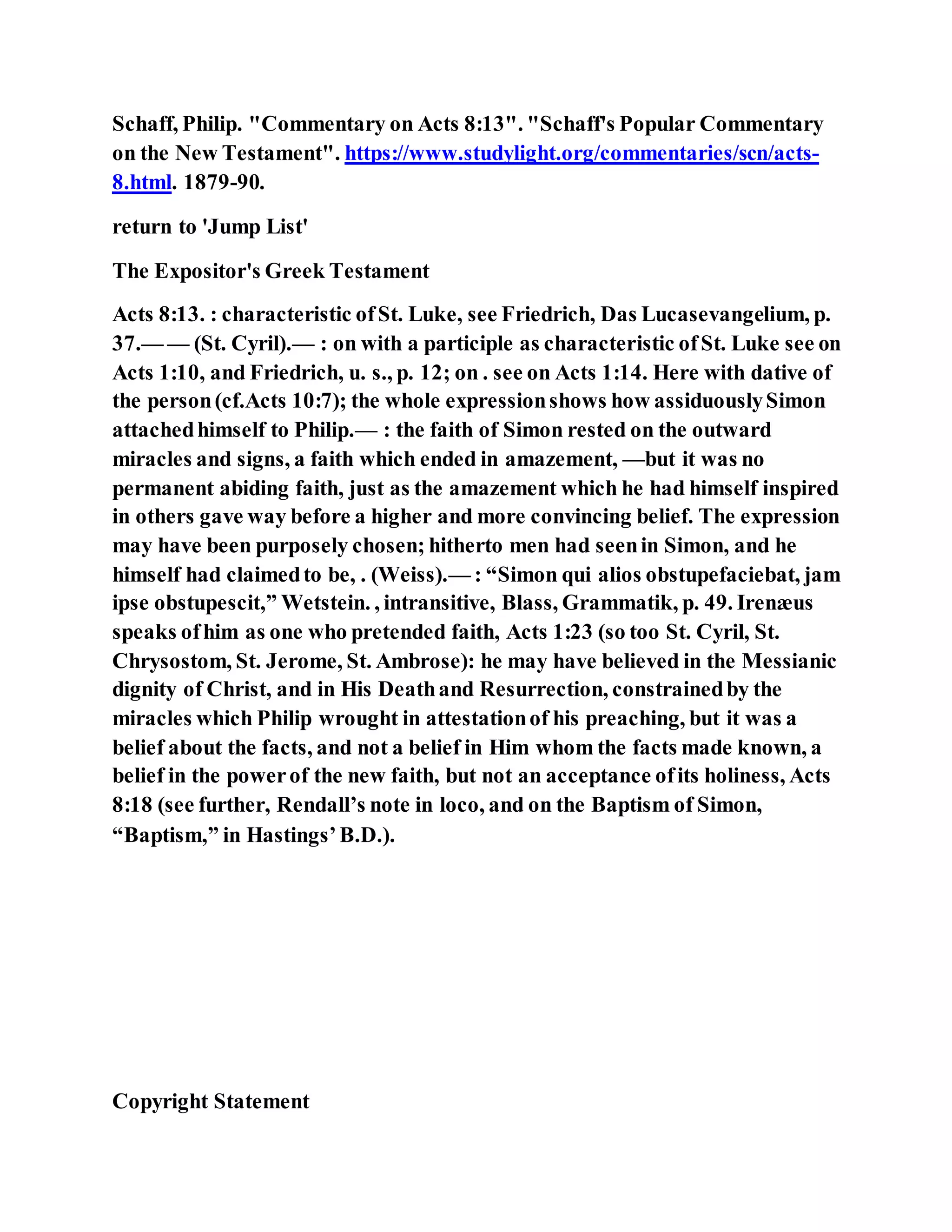 Jesus was converting a man of great sorcery