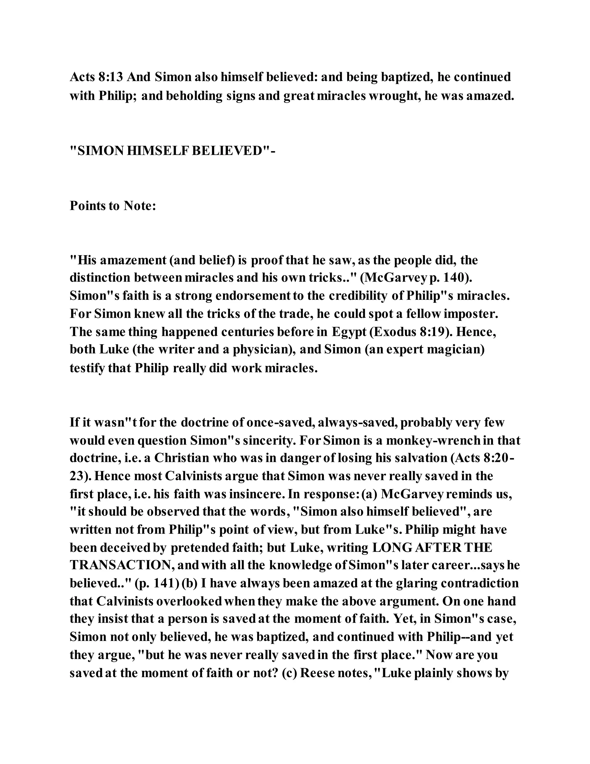 Jesus was converting a man of great sorcery