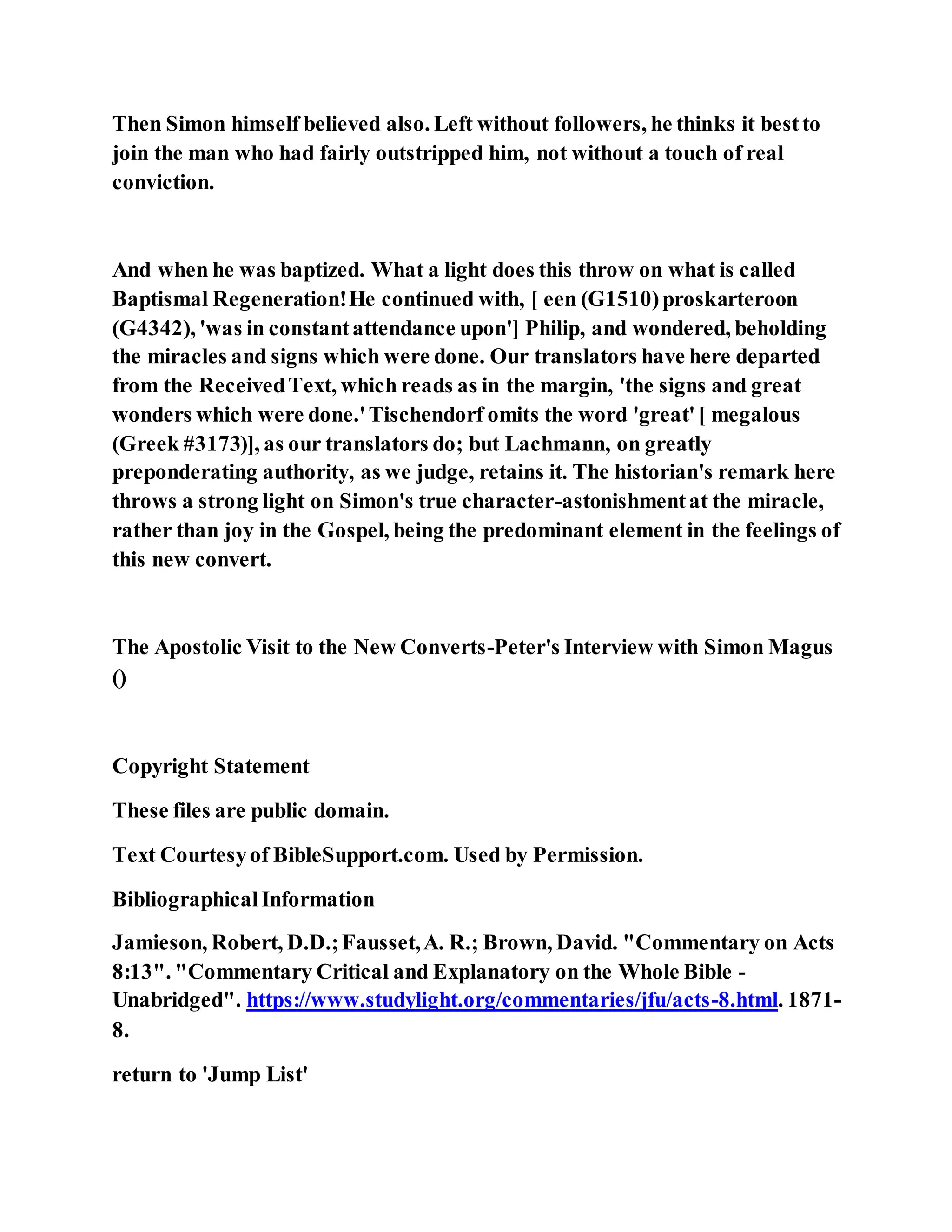 Jesus was converting a man of great sorcery