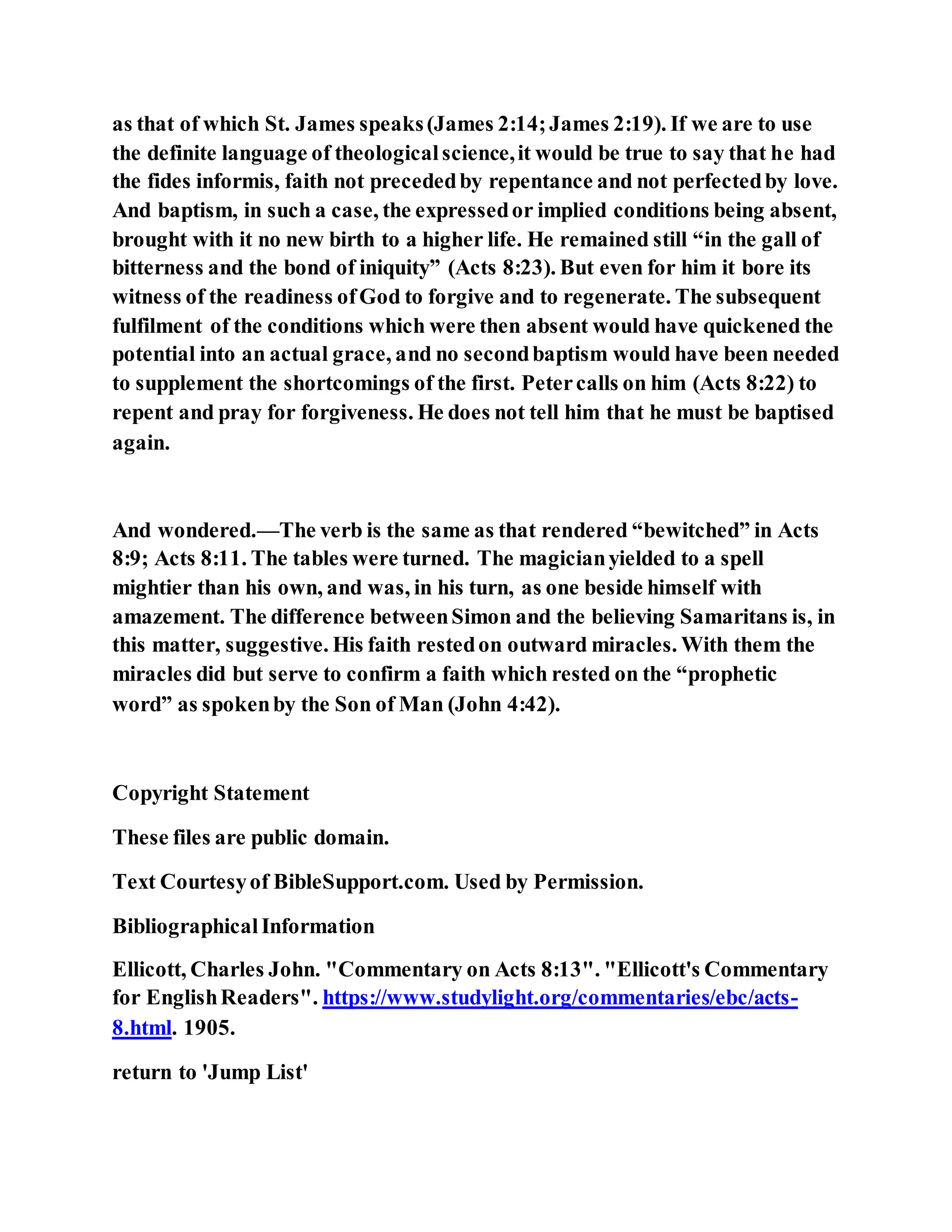 Jesus was converting a man of great sorcery