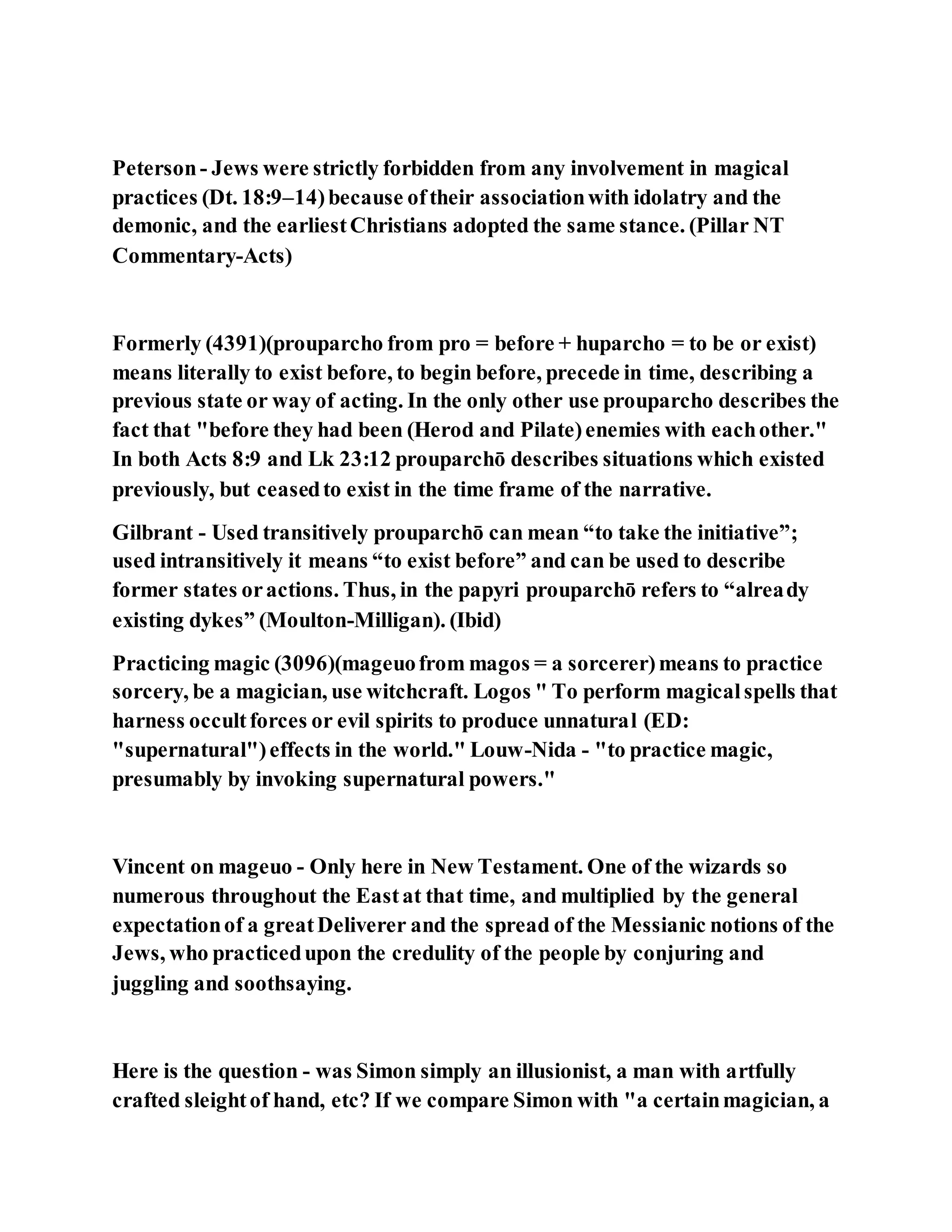 Jesus was converting a man of great sorcery