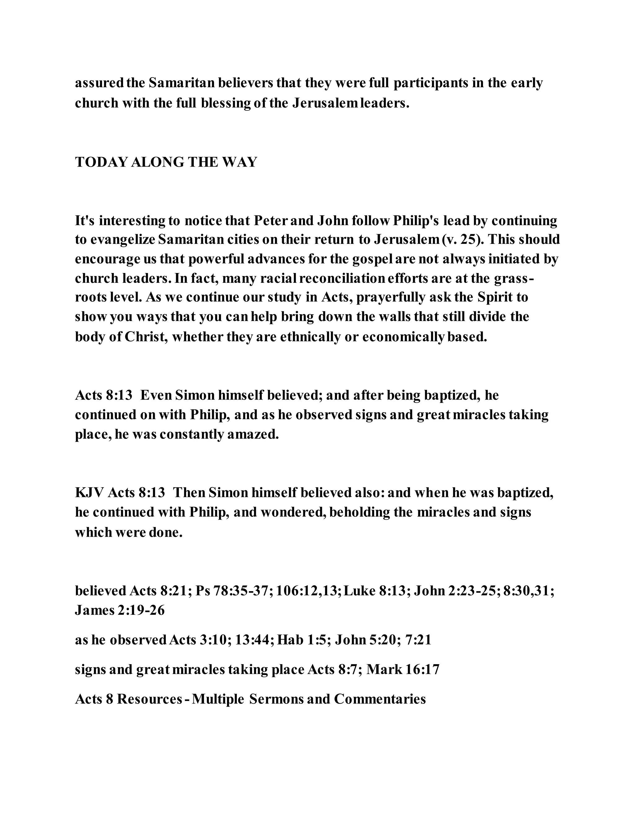 Jesus was converting a man of great sorcery