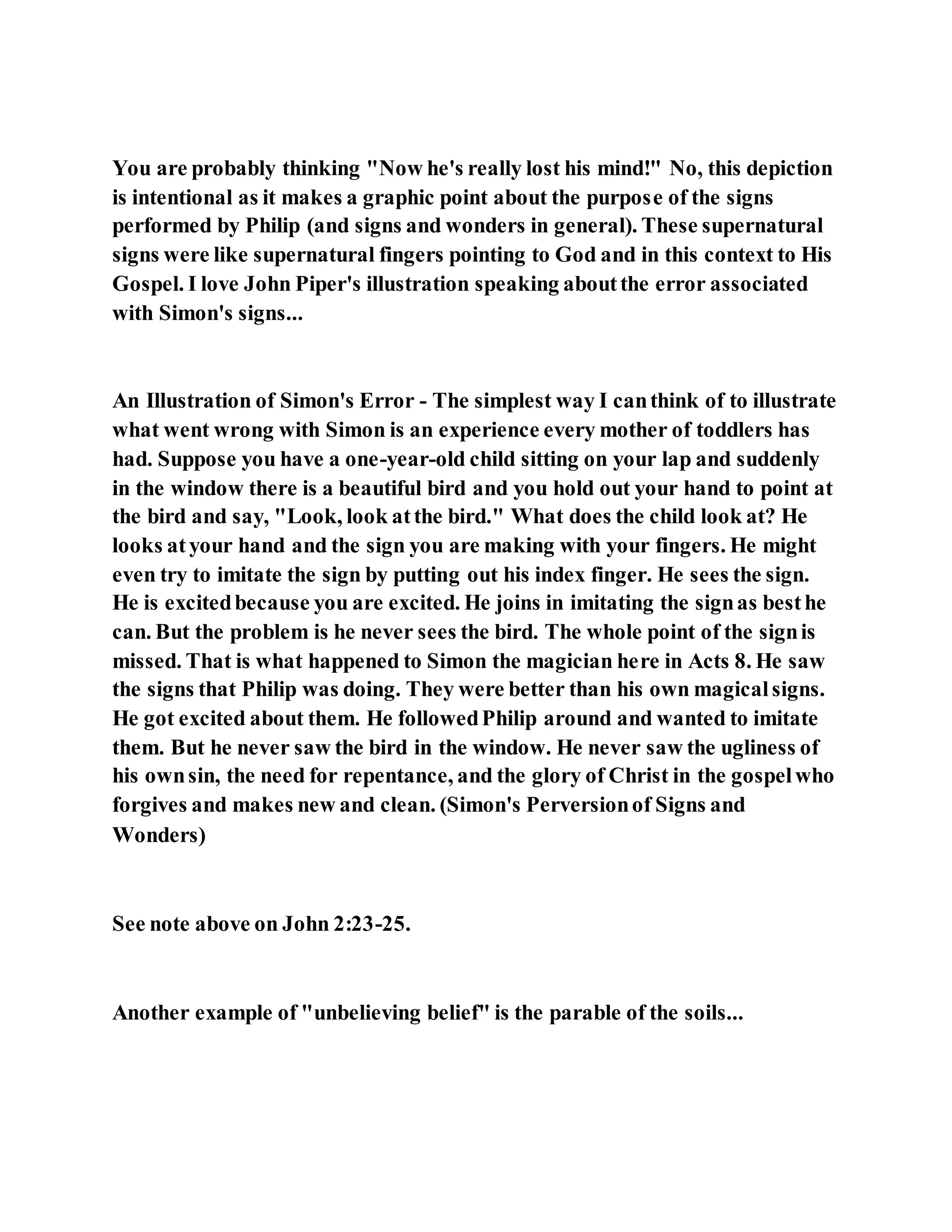 Jesus was converting a man of great sorcery