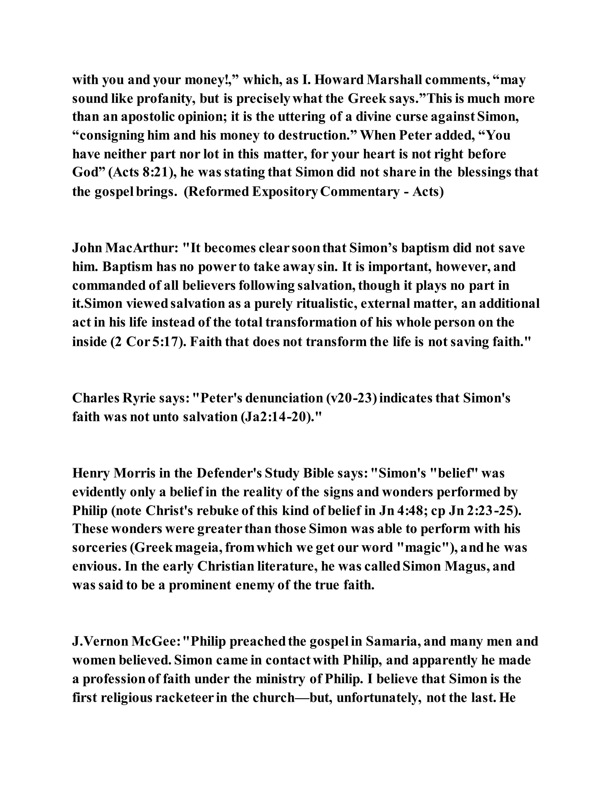 Jesus was converting a man of great sorcery