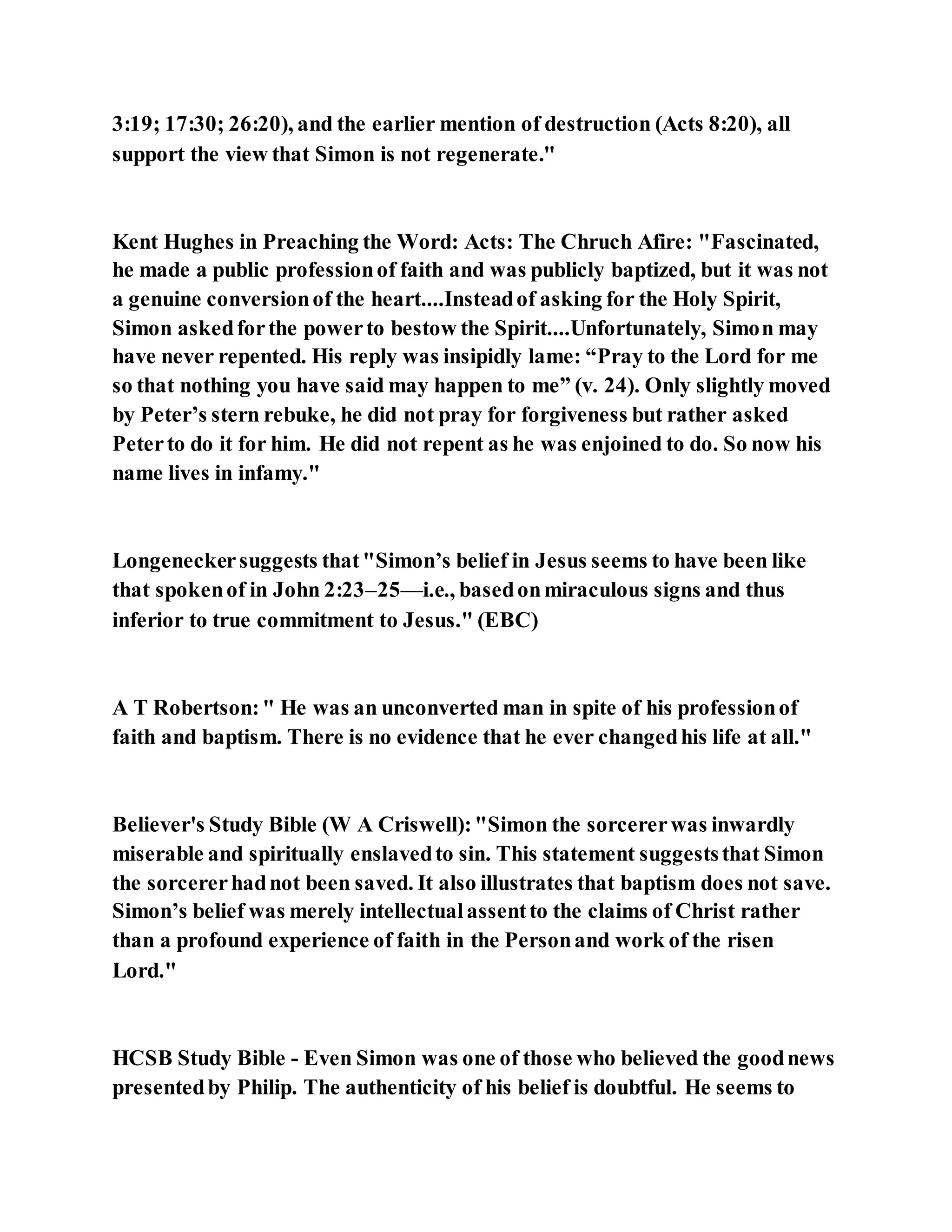 Jesus was converting a man of great sorcery