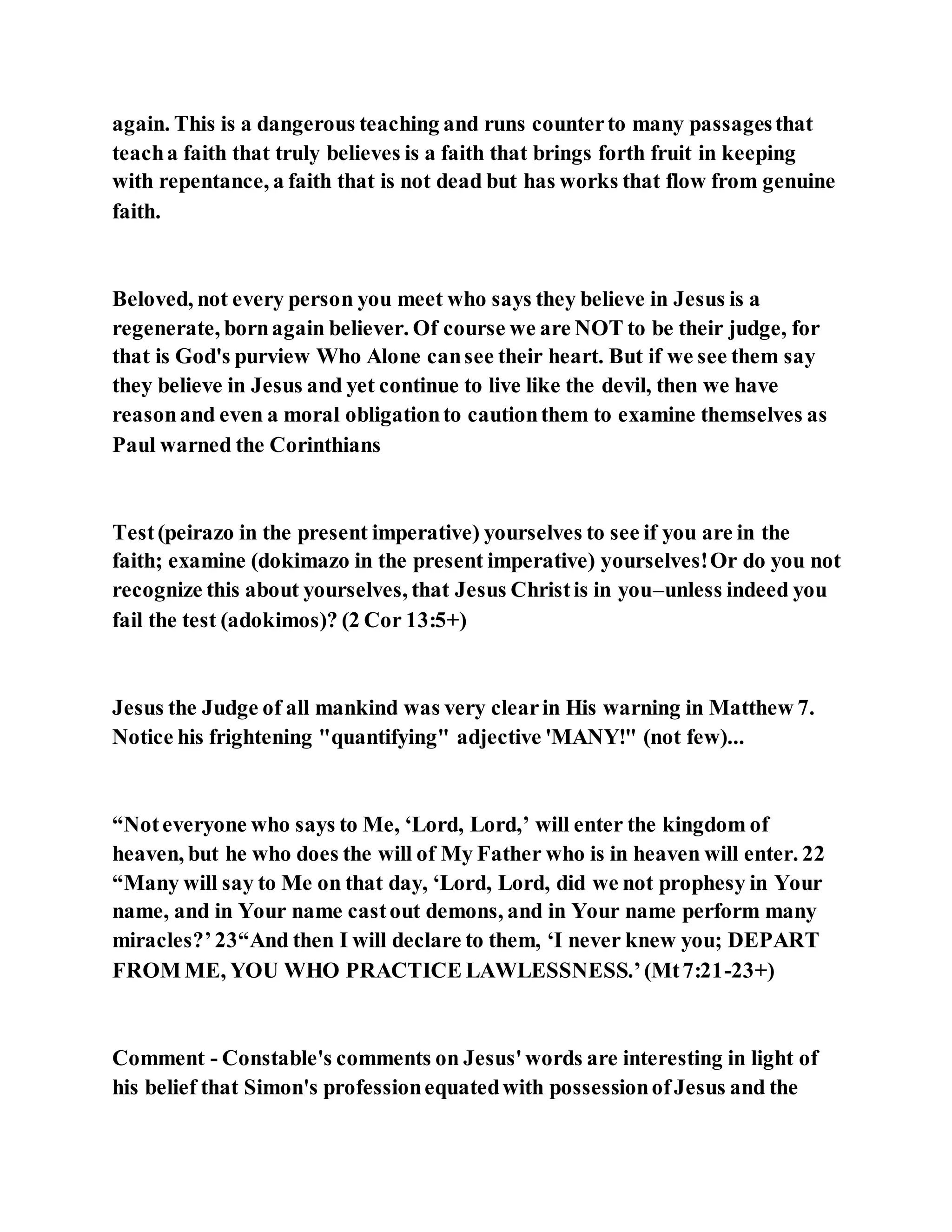 Jesus was converting a man of great sorcery