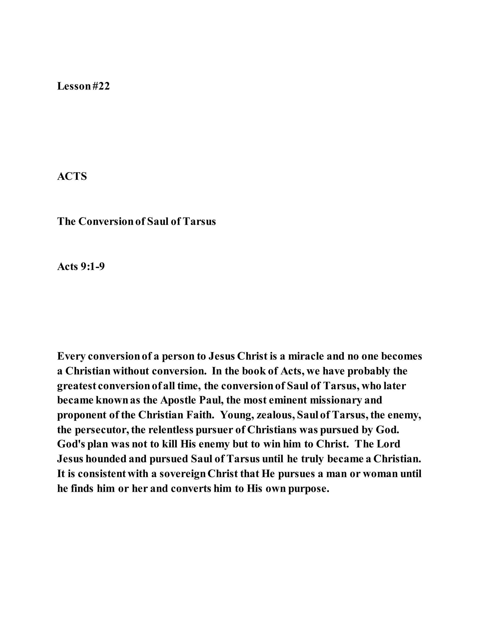 Jesus was converting saul of tarsus