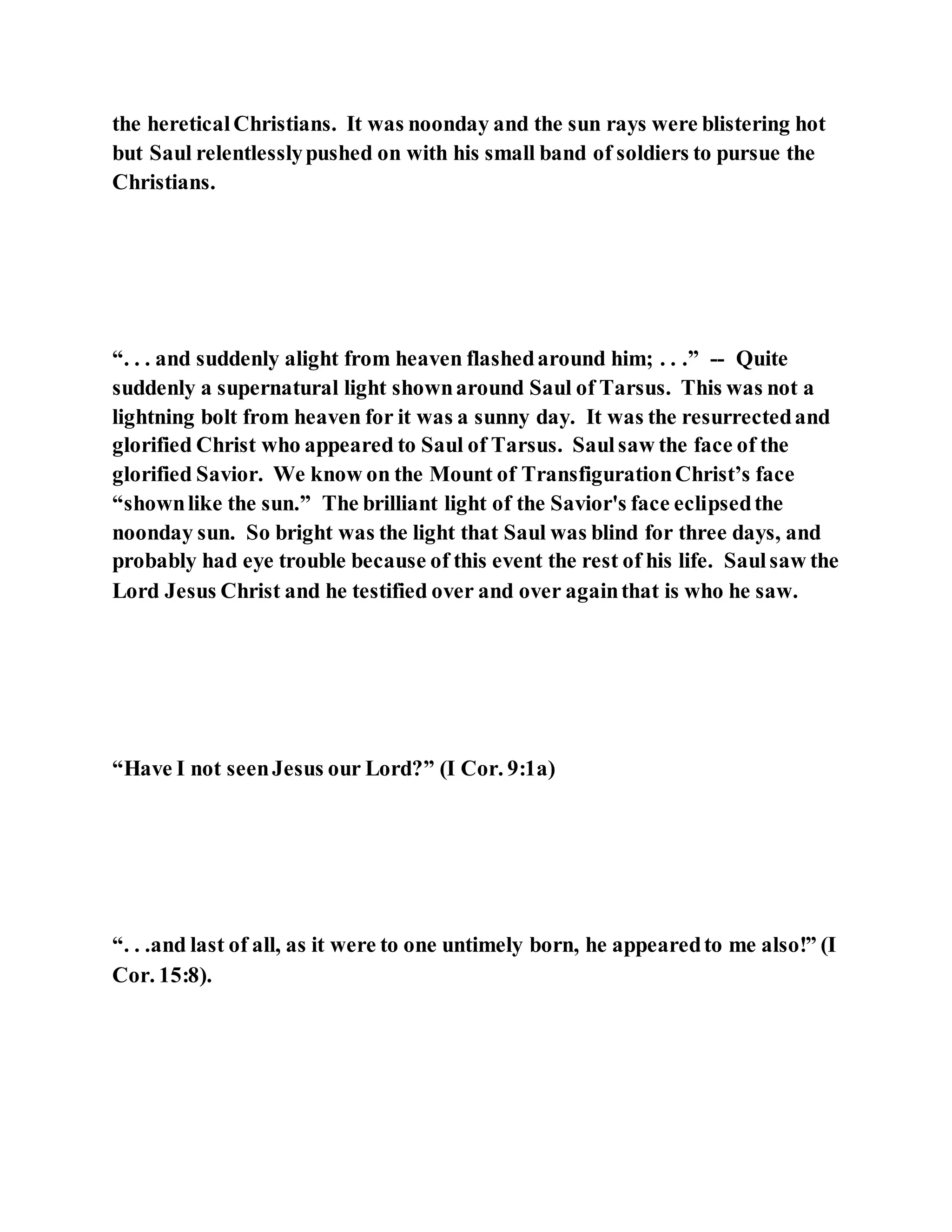 Jesus was converting saul of tarsus