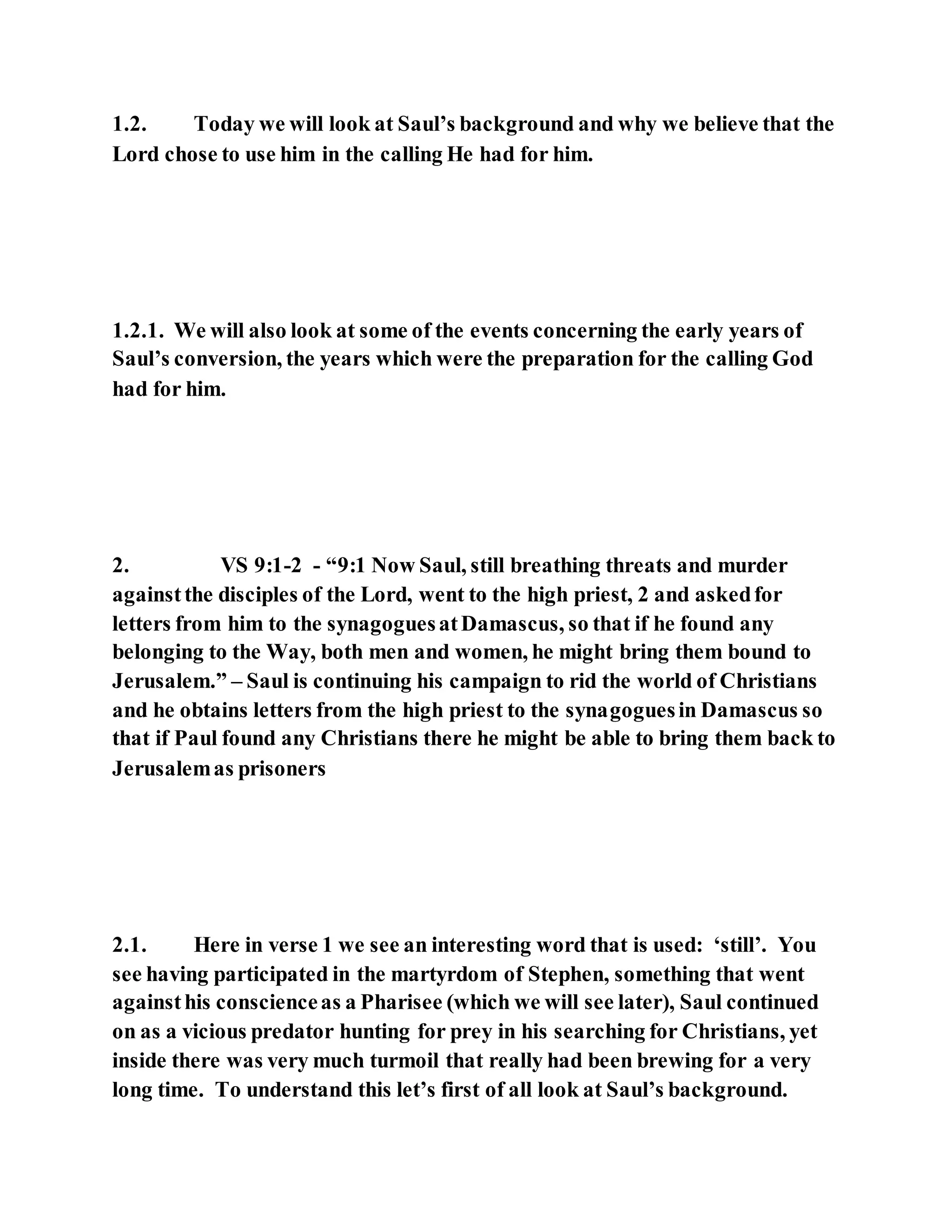 Jesus was converting saul of tarsus