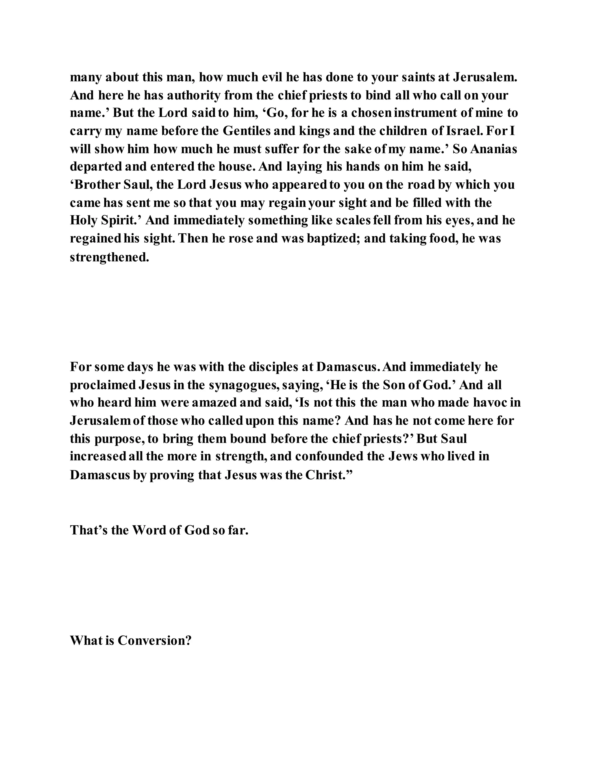 Jesus was converting saul of tarsus