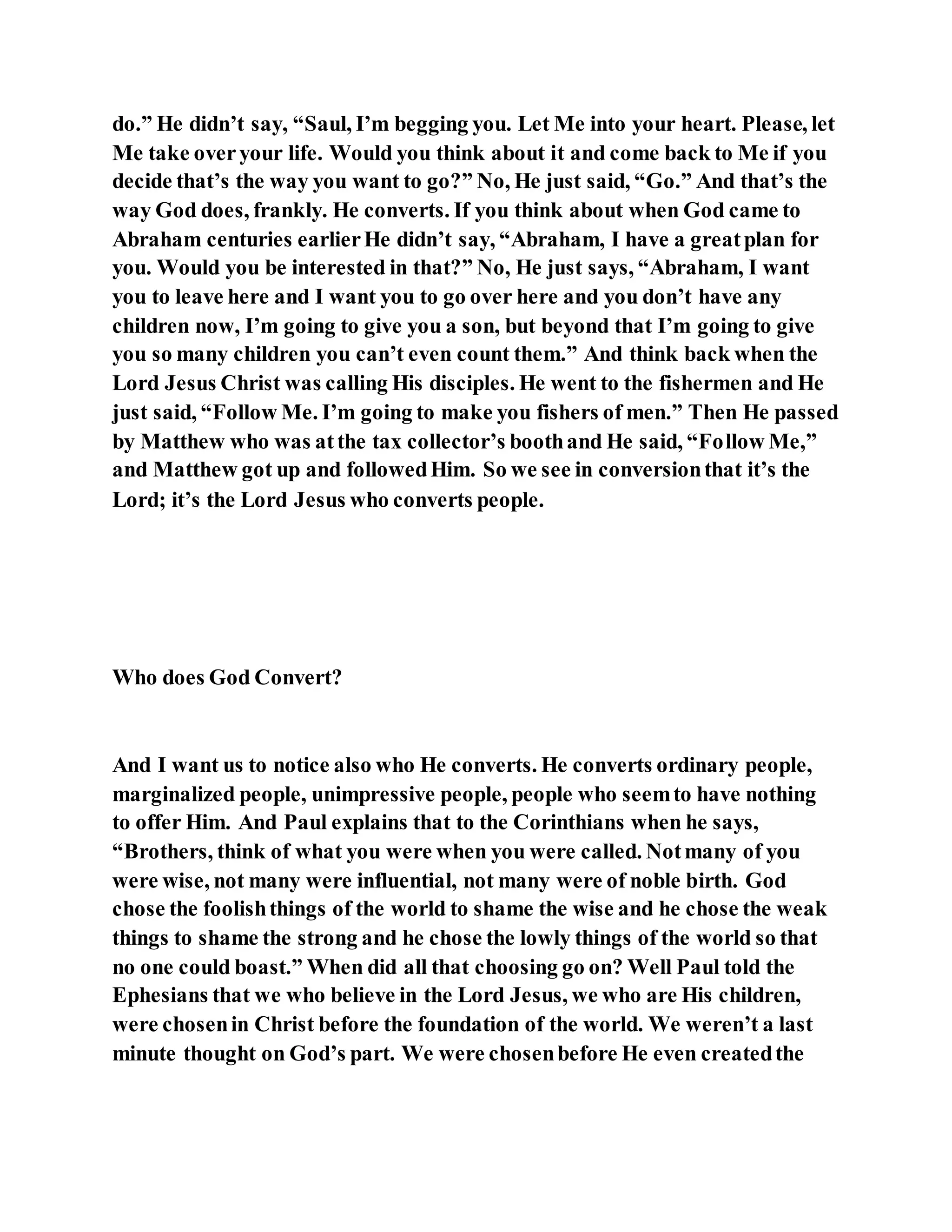 Jesus was converting saul of tarsus