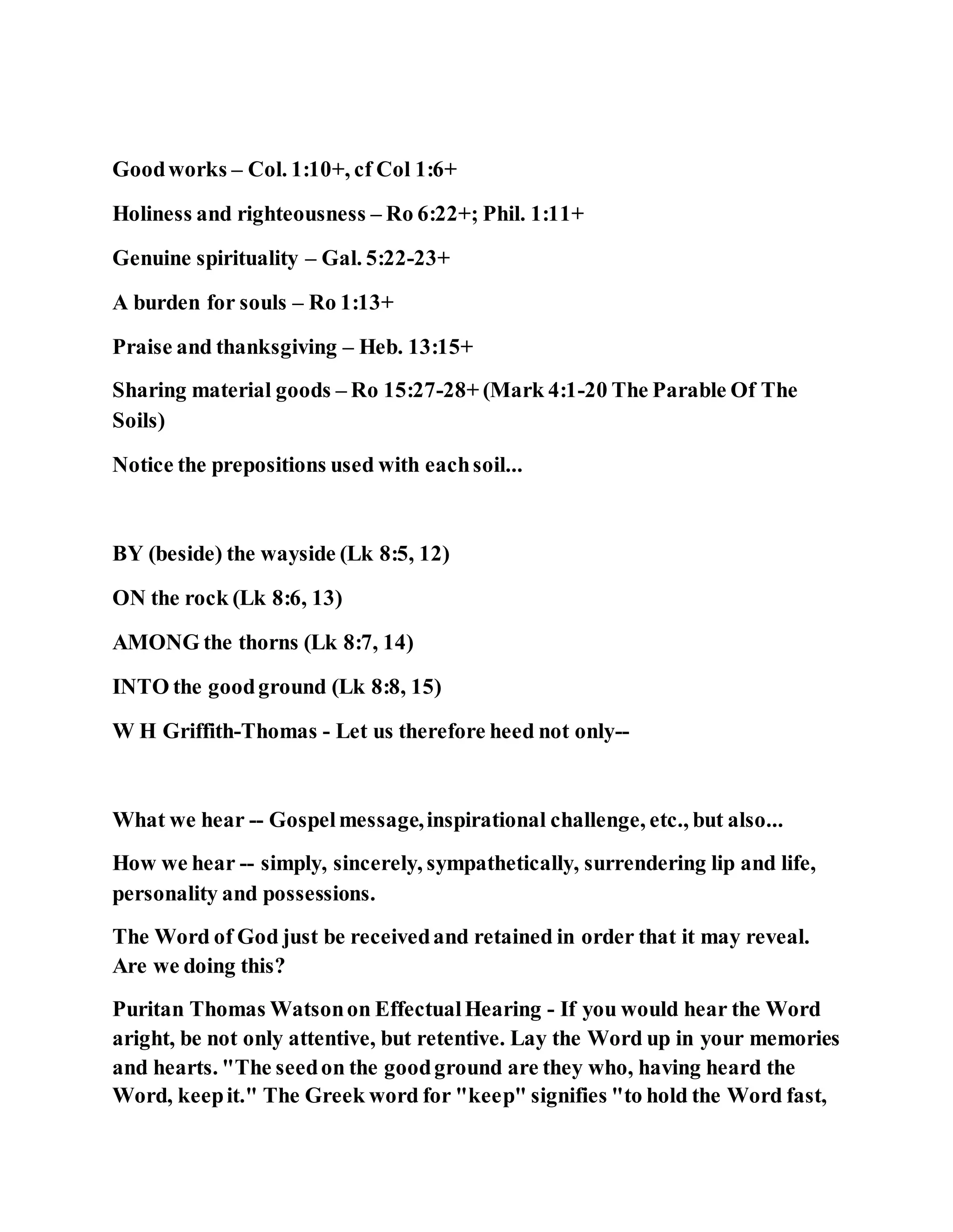 Jesus was explaining the parable of the sower