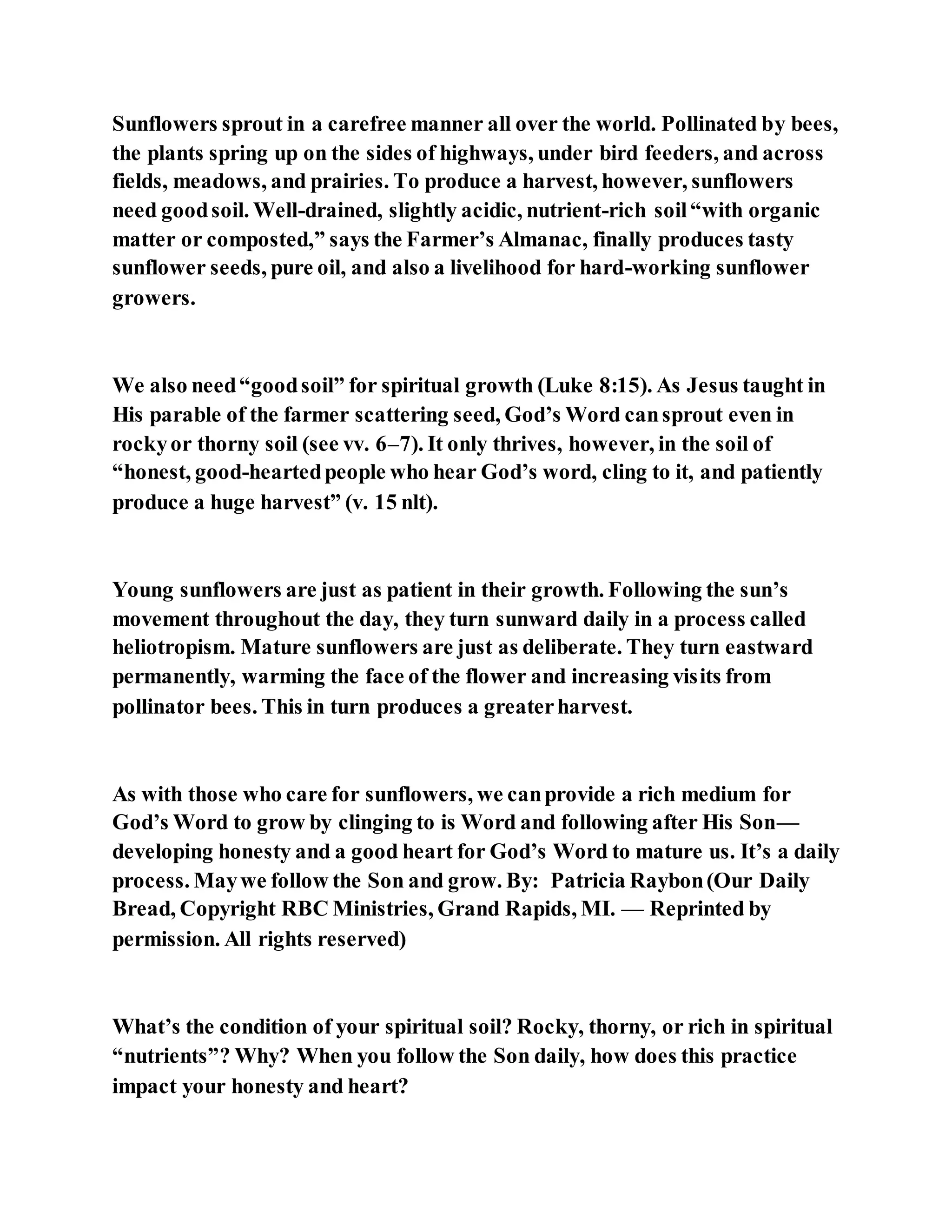 Jesus was explaining the parable of the sower