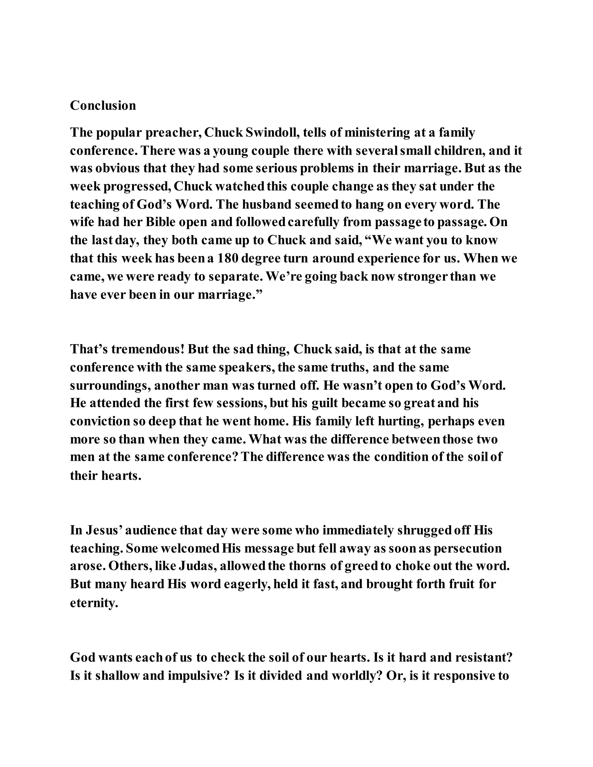 Jesus was explaining the parable of the sower