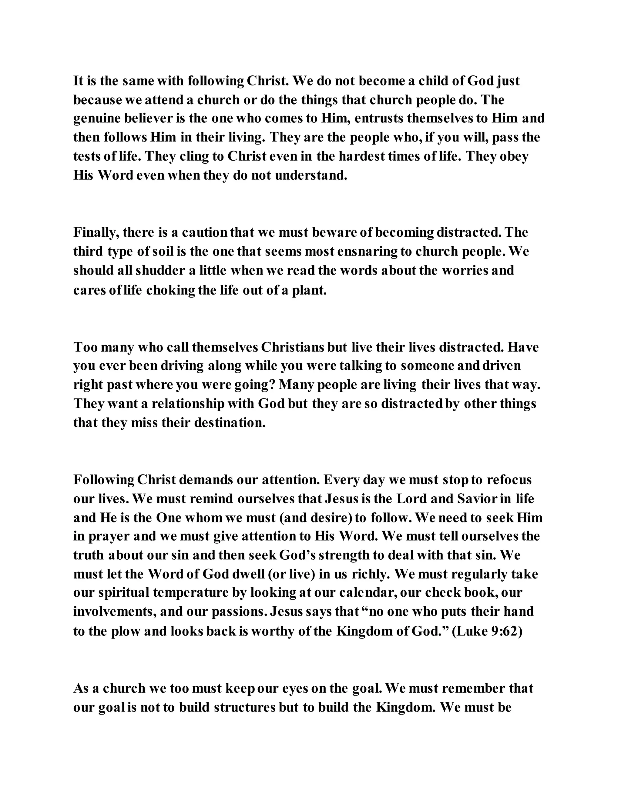 Jesus was explaining the parable of the sower