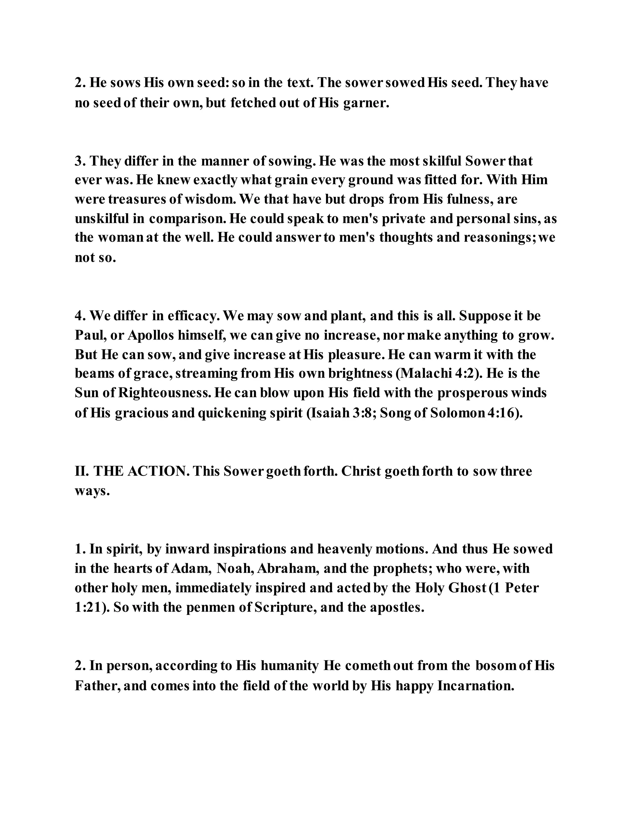 Jesus was explaining the parable of the sower