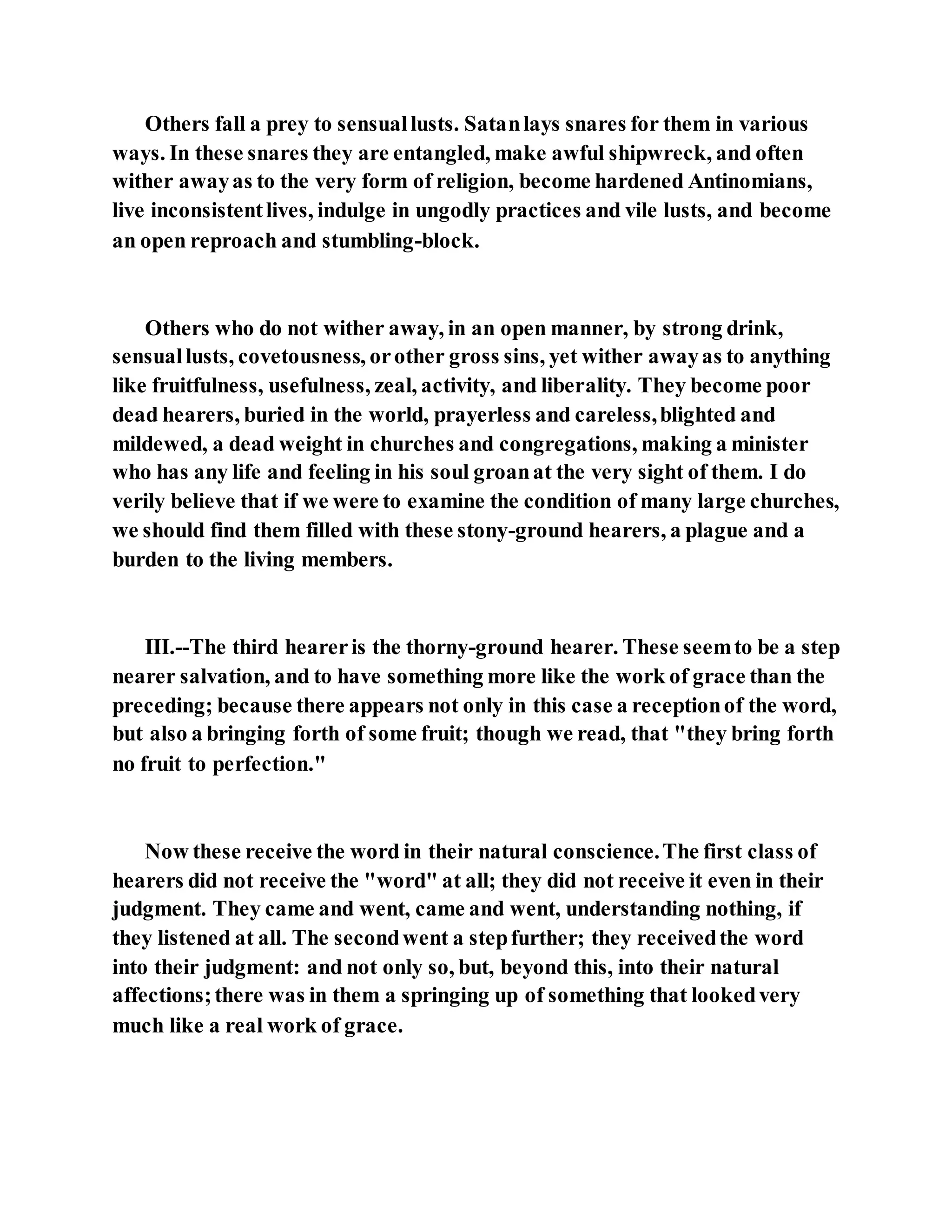 Jesus was explaining the parable of the sower