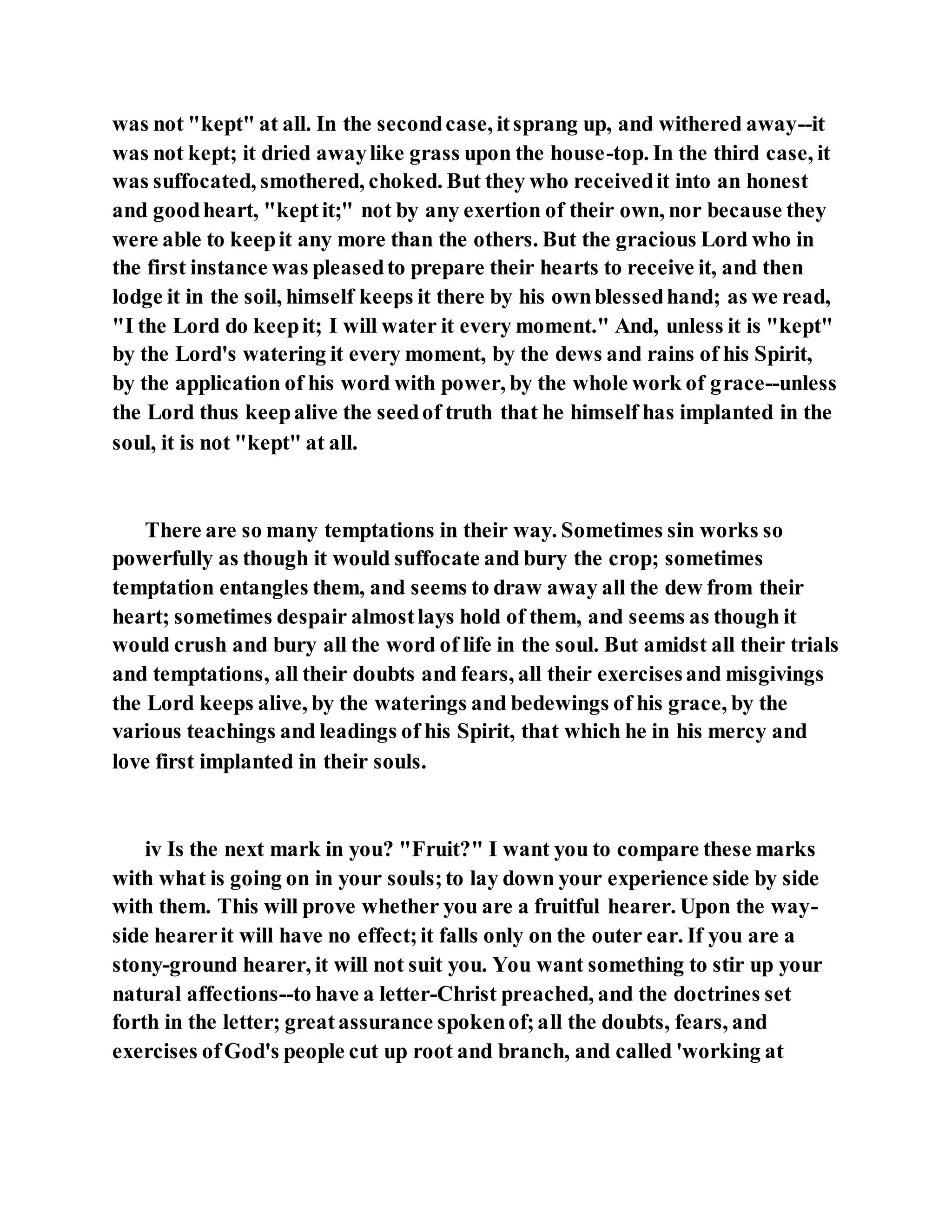 Jesus was explaining the parable of the sower