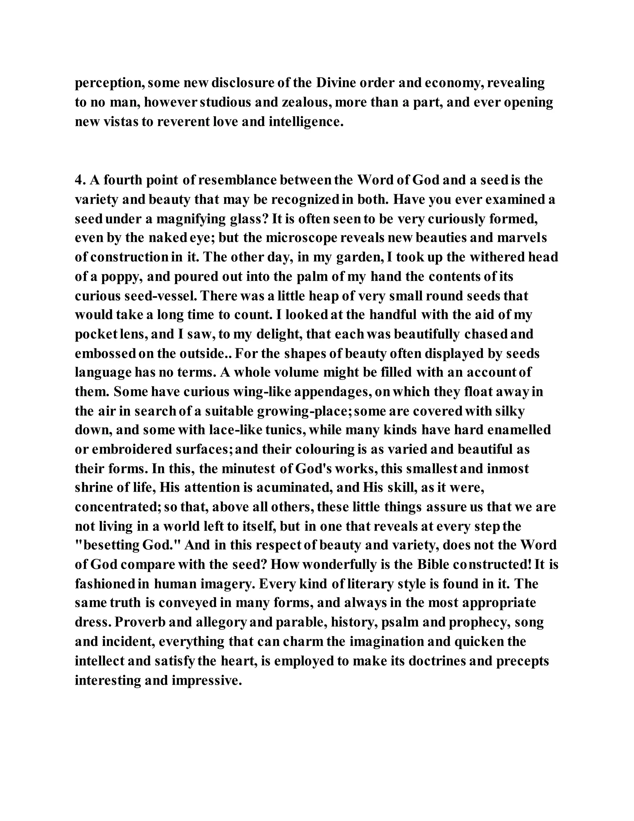 Jesus was explaining the parable of the sower