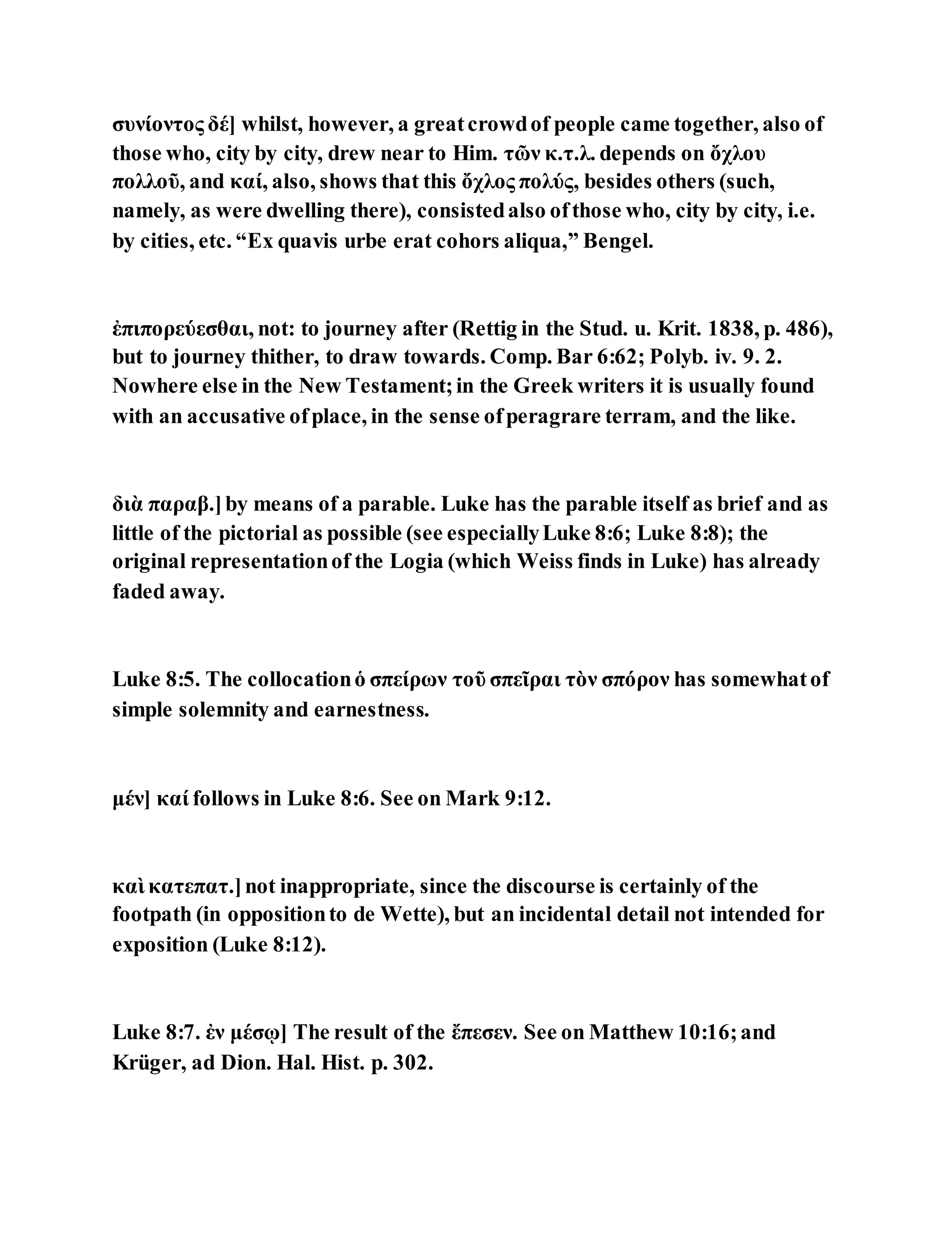 Jesus was explaining the parable of the sower