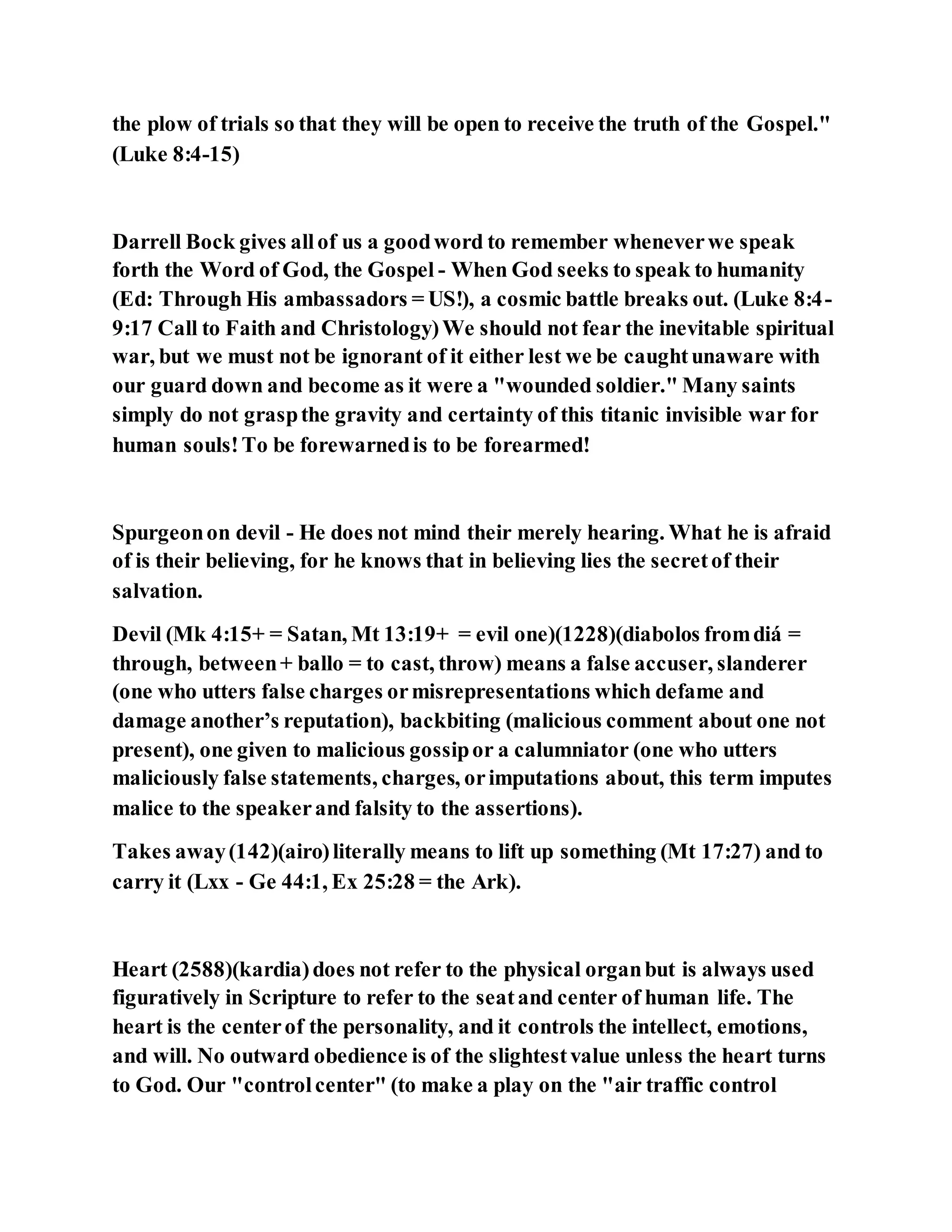 Jesus was explaining the parable of the sower